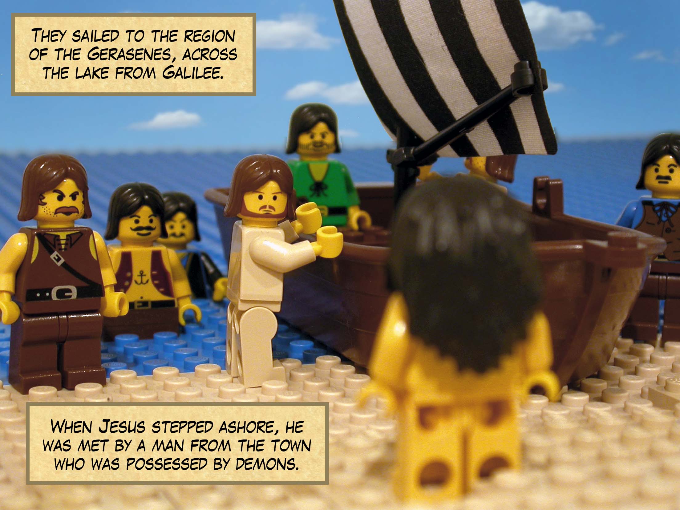 They sailed to the region of the Gerasenes, across the lake from Galilee. When Jesus stepped ashore, he was met by a man from the town who was posessed by demons.<br>