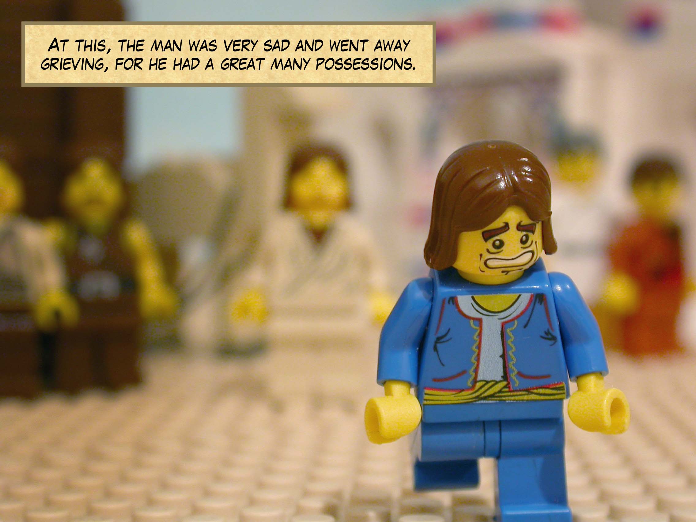 At this, the man was very sad and went away grieving, for he had a great many possessions.<br>