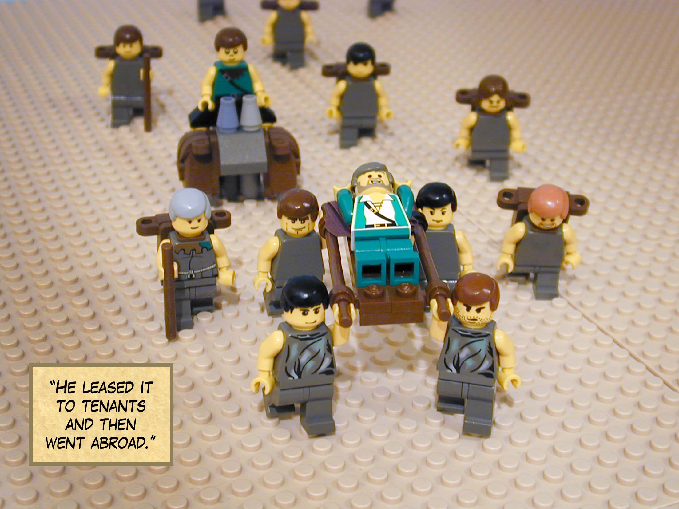 'He leased it to tenants and then went abroad.'<br>