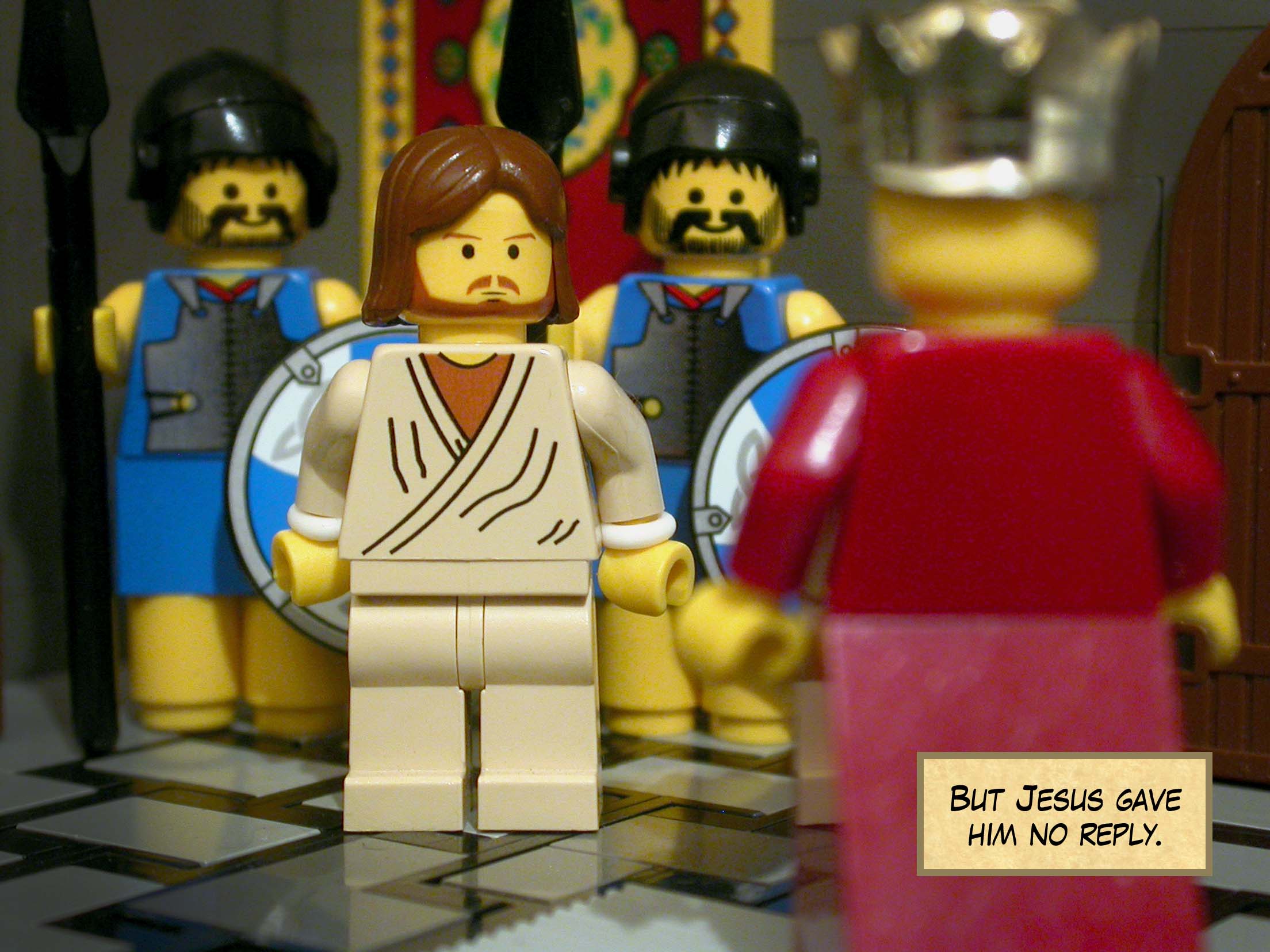 But Jesus gave him no reply.