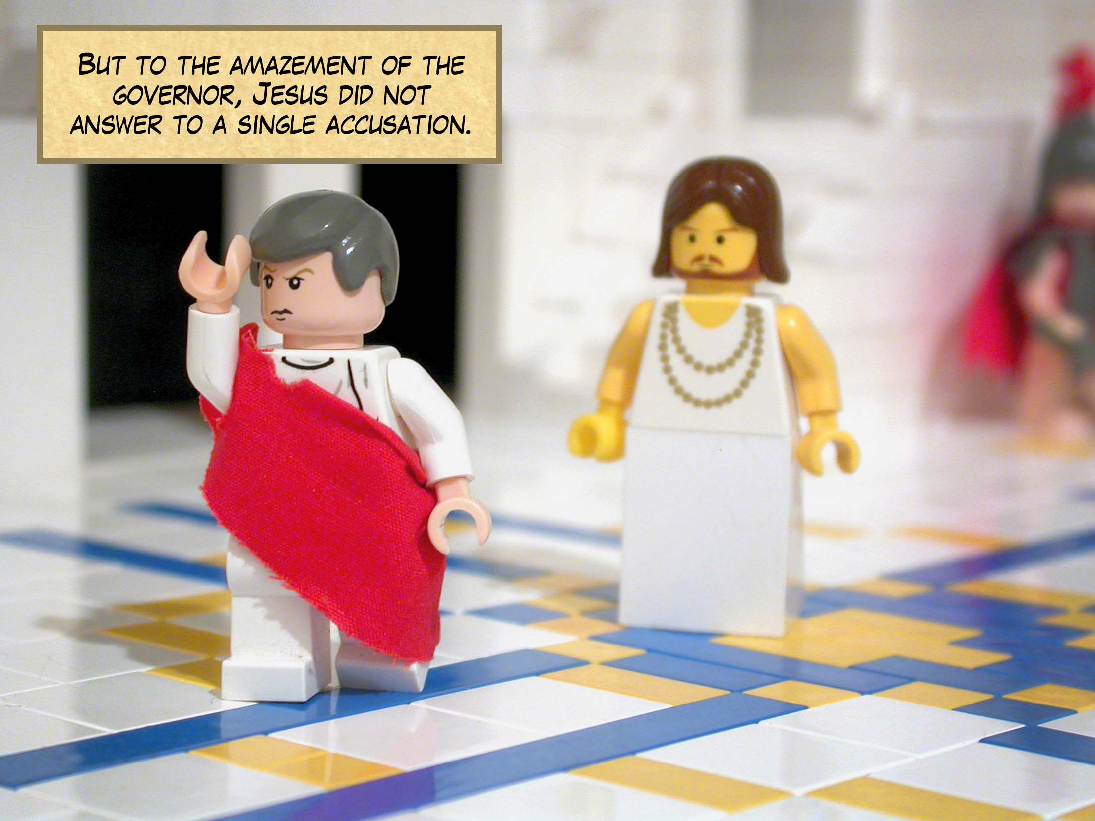 But to the amazement of the governor, Jesus did not answer to a single accusation.<br>