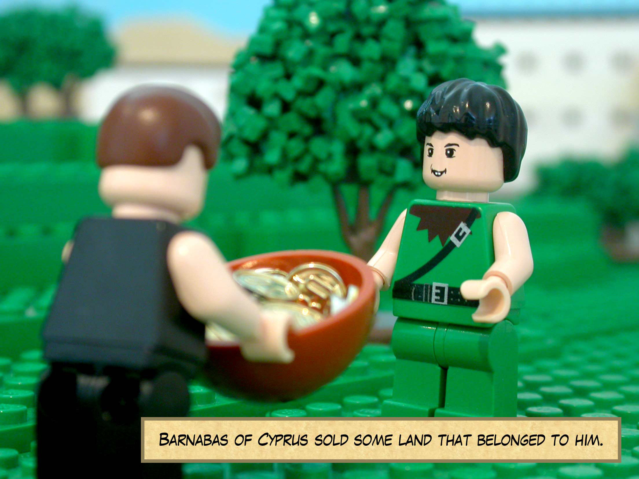 Joseph of Cyprus (who the apostles called Barnabas) sold some land that belonged to him.