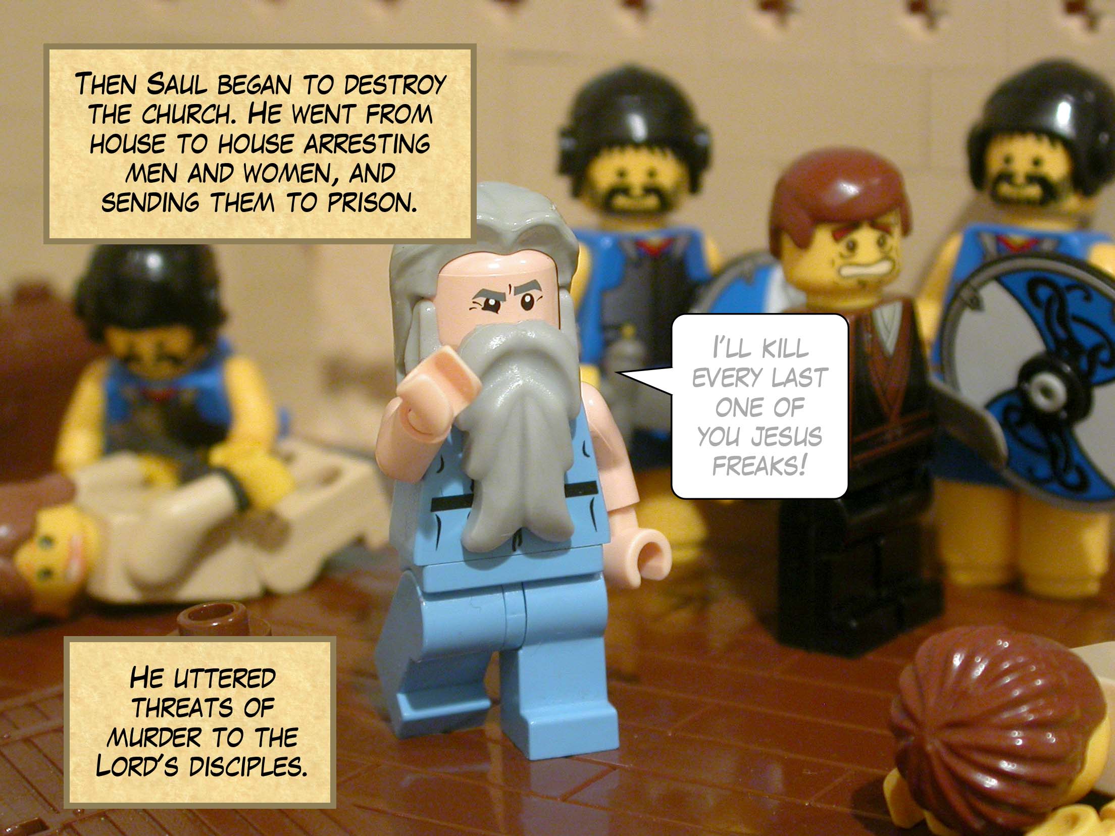 Then Saul began to destroy the church. He went from house to house arresting men and women and sending them to prison, uttering threats of murder to the Lord's disciples.