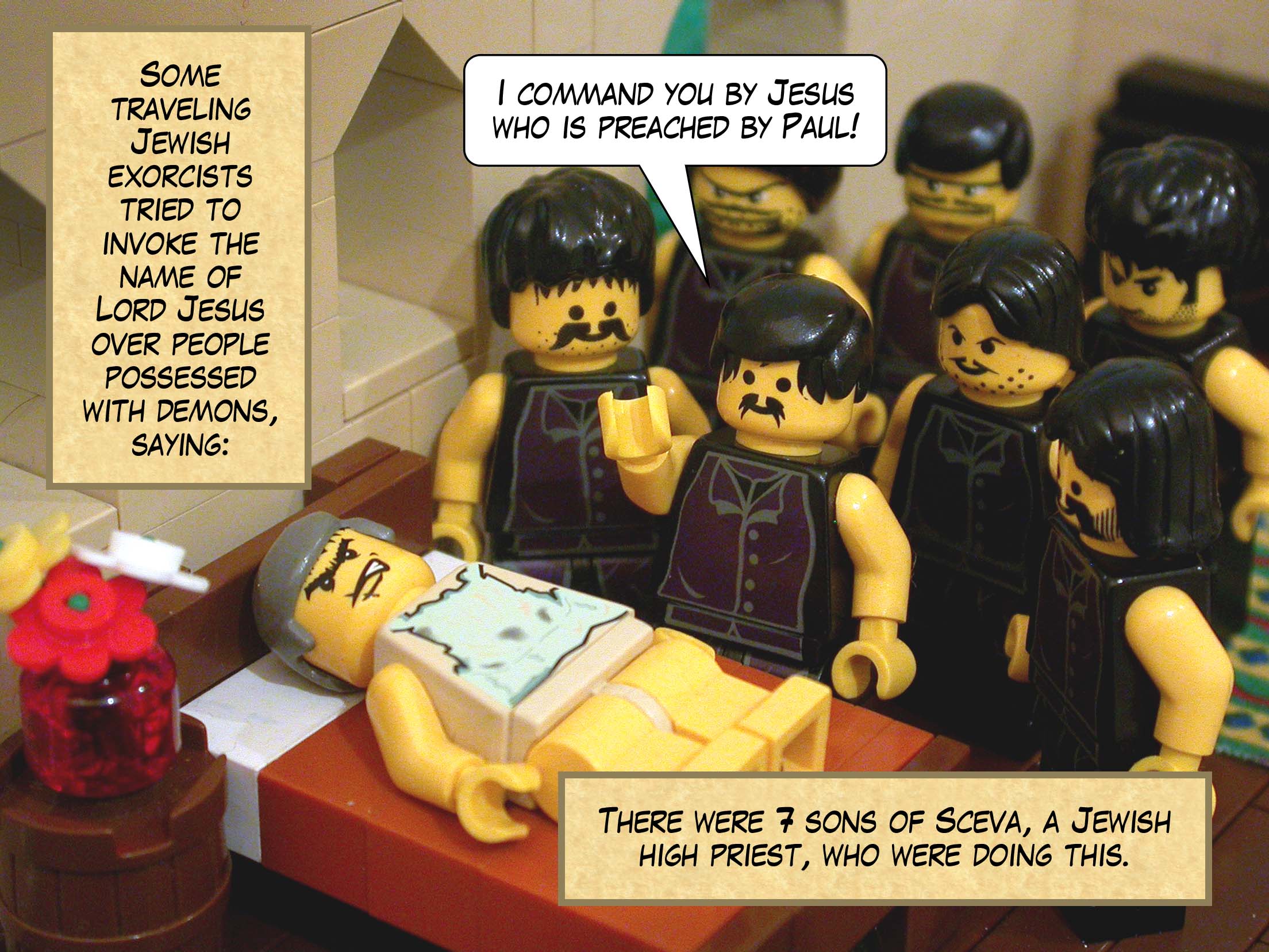 Some traveling Jewish exorcists tried to invoke the name of Lord Jesus over people possessed with demons, saying, 'I command you by Jesus who is preached by Paul!' There were seven sons of Sceva, a Jewish high priest, who were doing this.