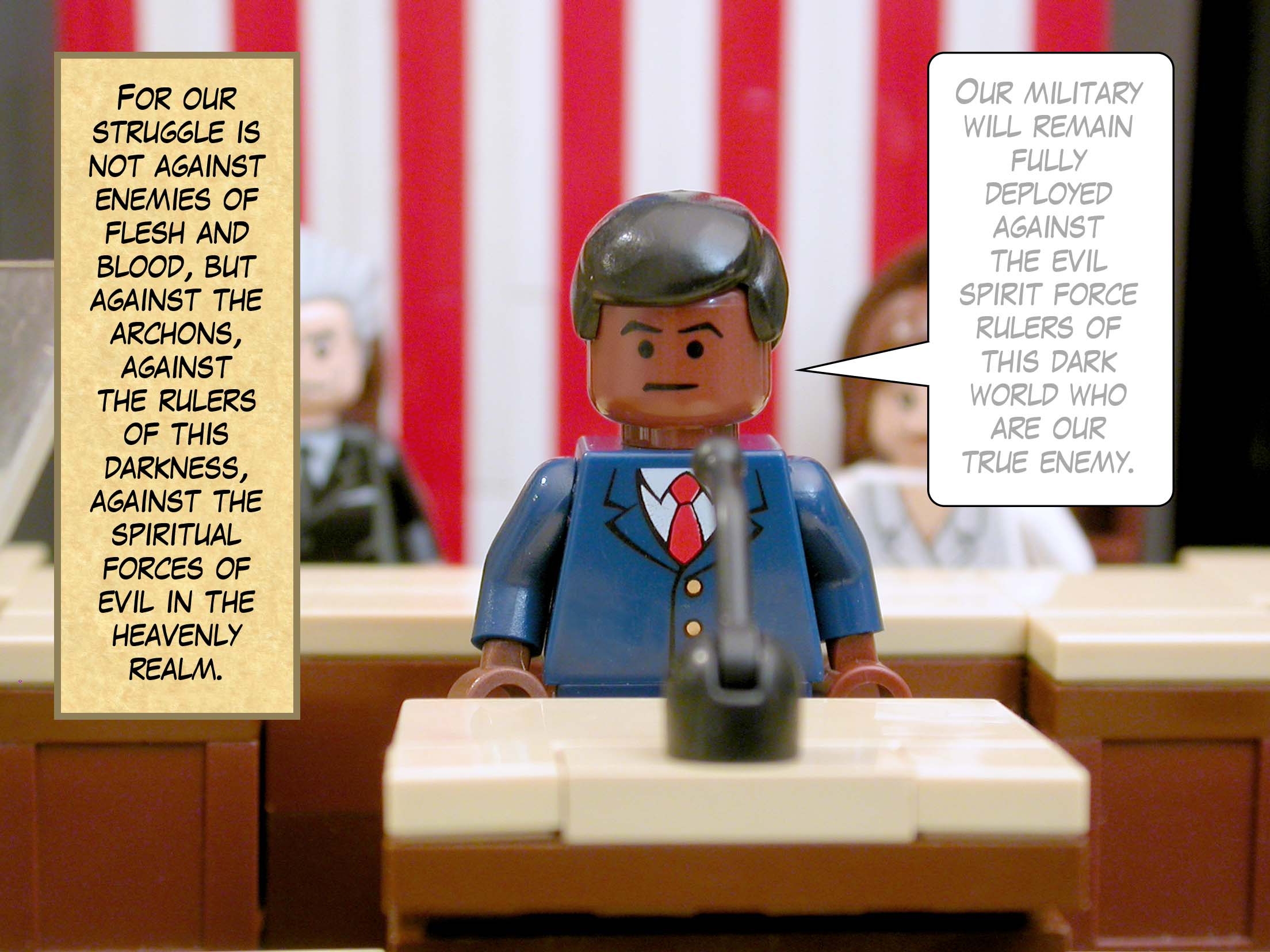 For our struggle is not against enemies of flesh and blood, but against the archons, against the rulers of this darkness, against the spiritual forces of evil in the heavenly realm.