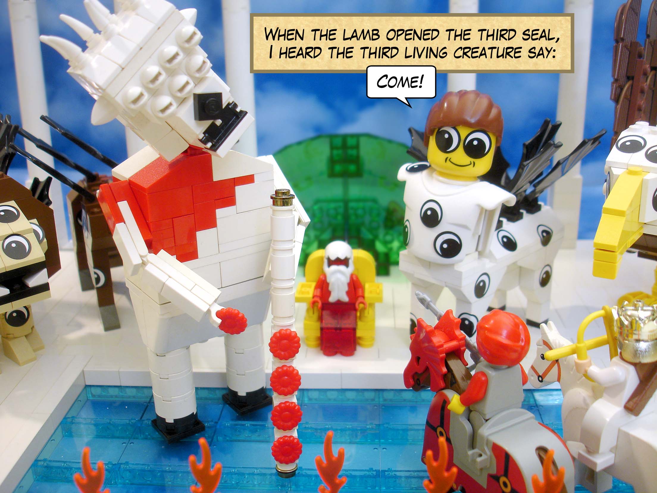 When the lamb opened the third seal, I heard the third living creature say, 'Come!'