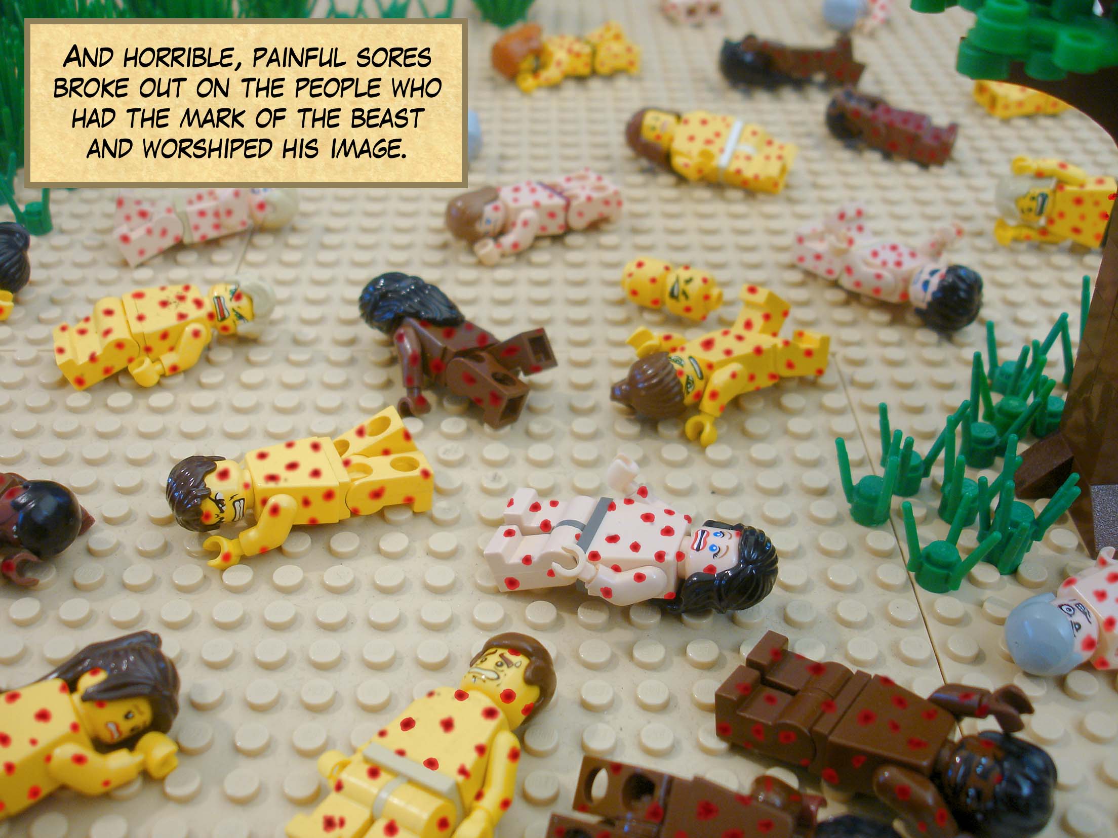 And horrible, painful sores broke out on the people who had the mark of the beast and worshiped his image.