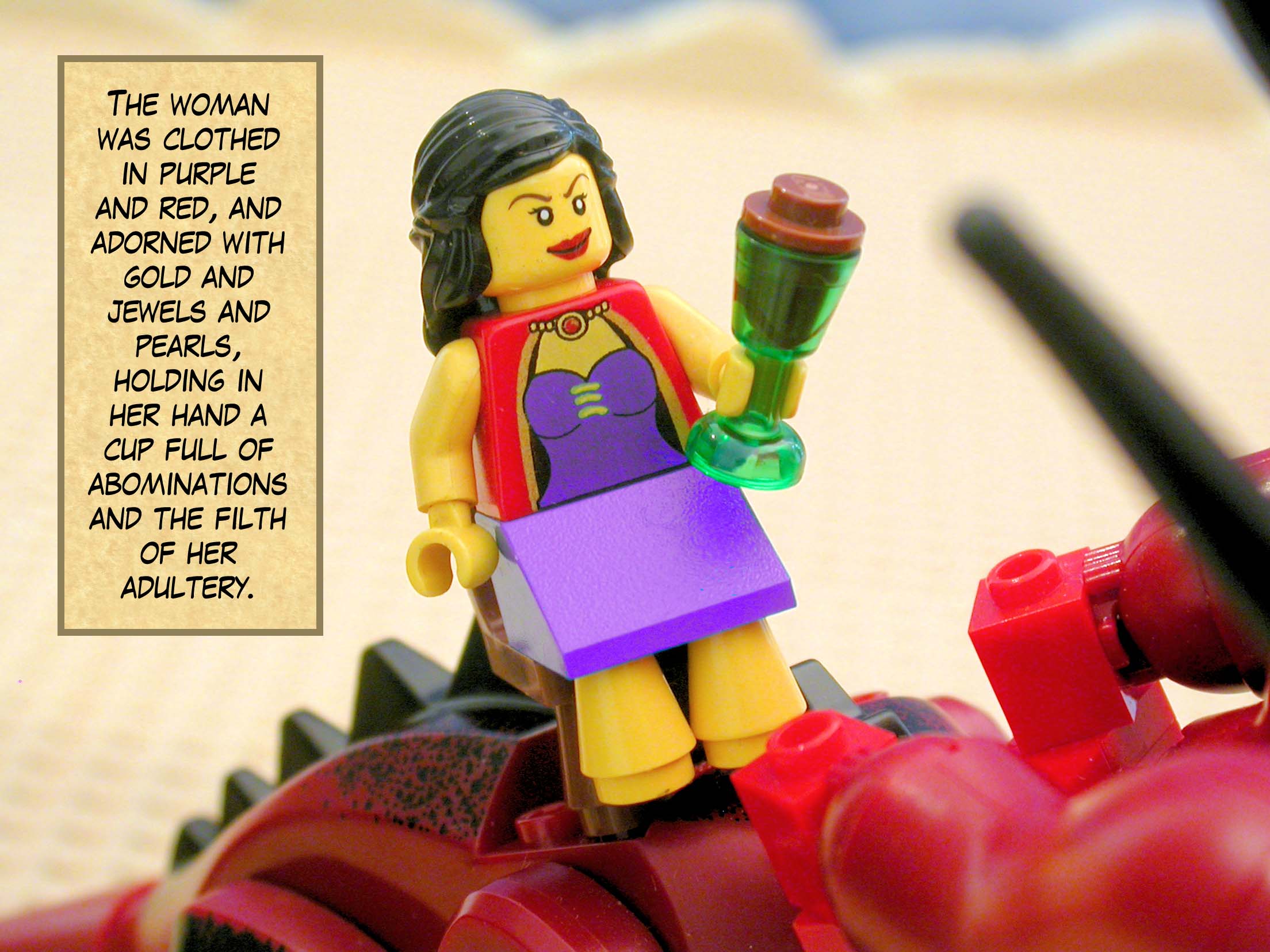 The woman was clothed in purple and red, and adorned with gold and jewels and pearls, holding in her hand a cup full of abominations and the filth of her adultery.