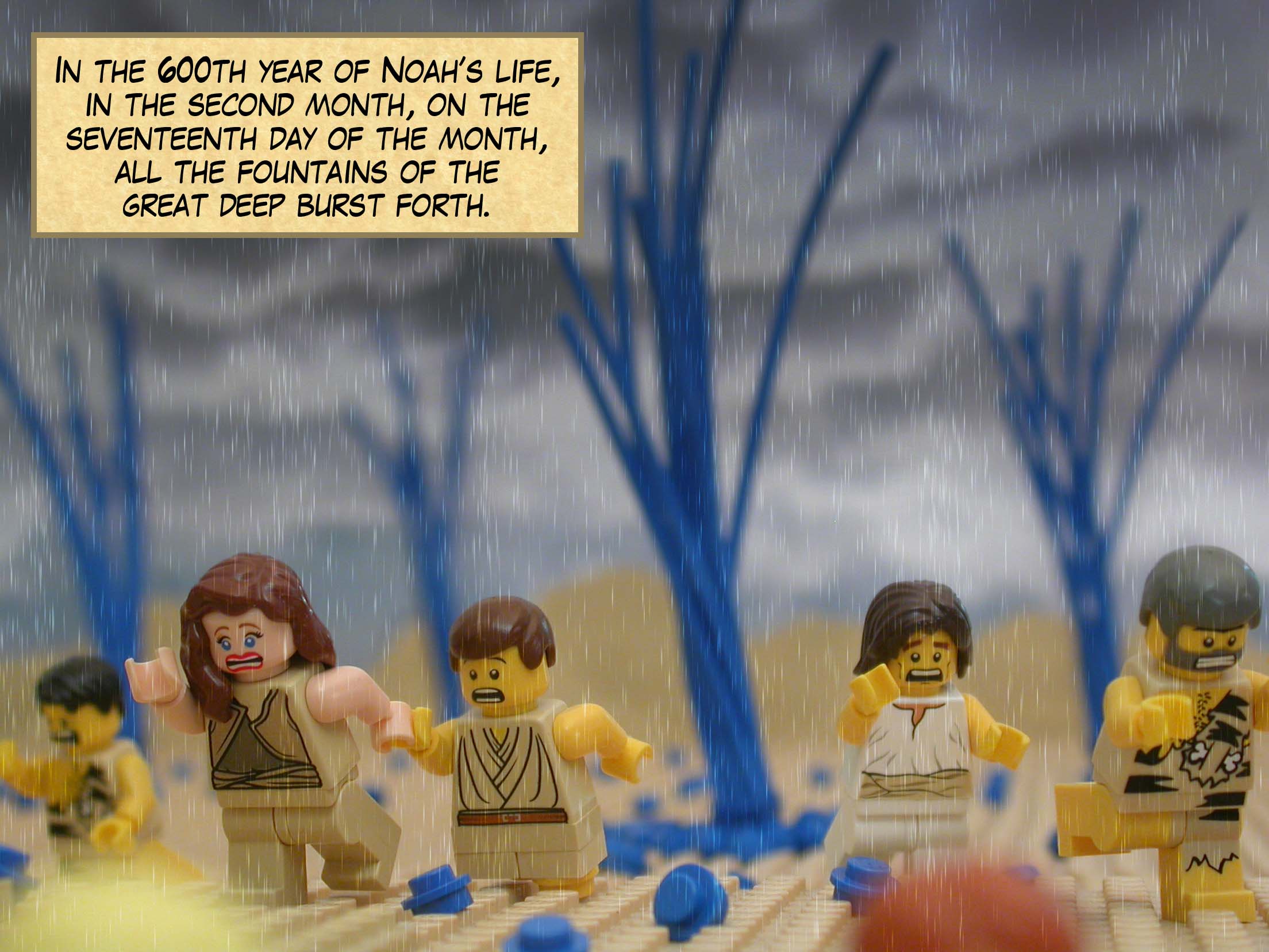 In the 600th year of Noah's life, in the second month, on the seventeenth day of the month, all the fountains of the great deep burst forth.
