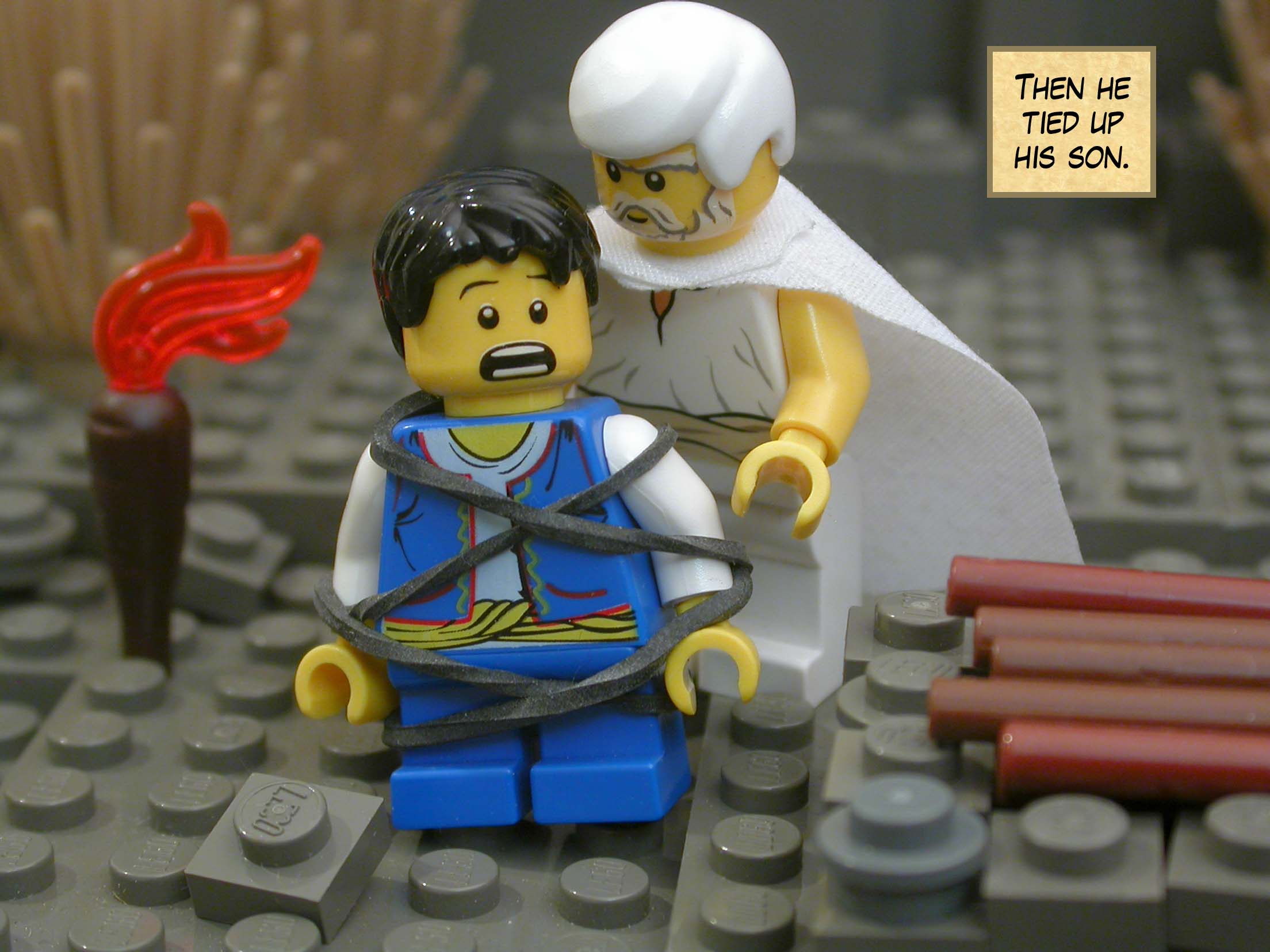 Then he tied up his son.