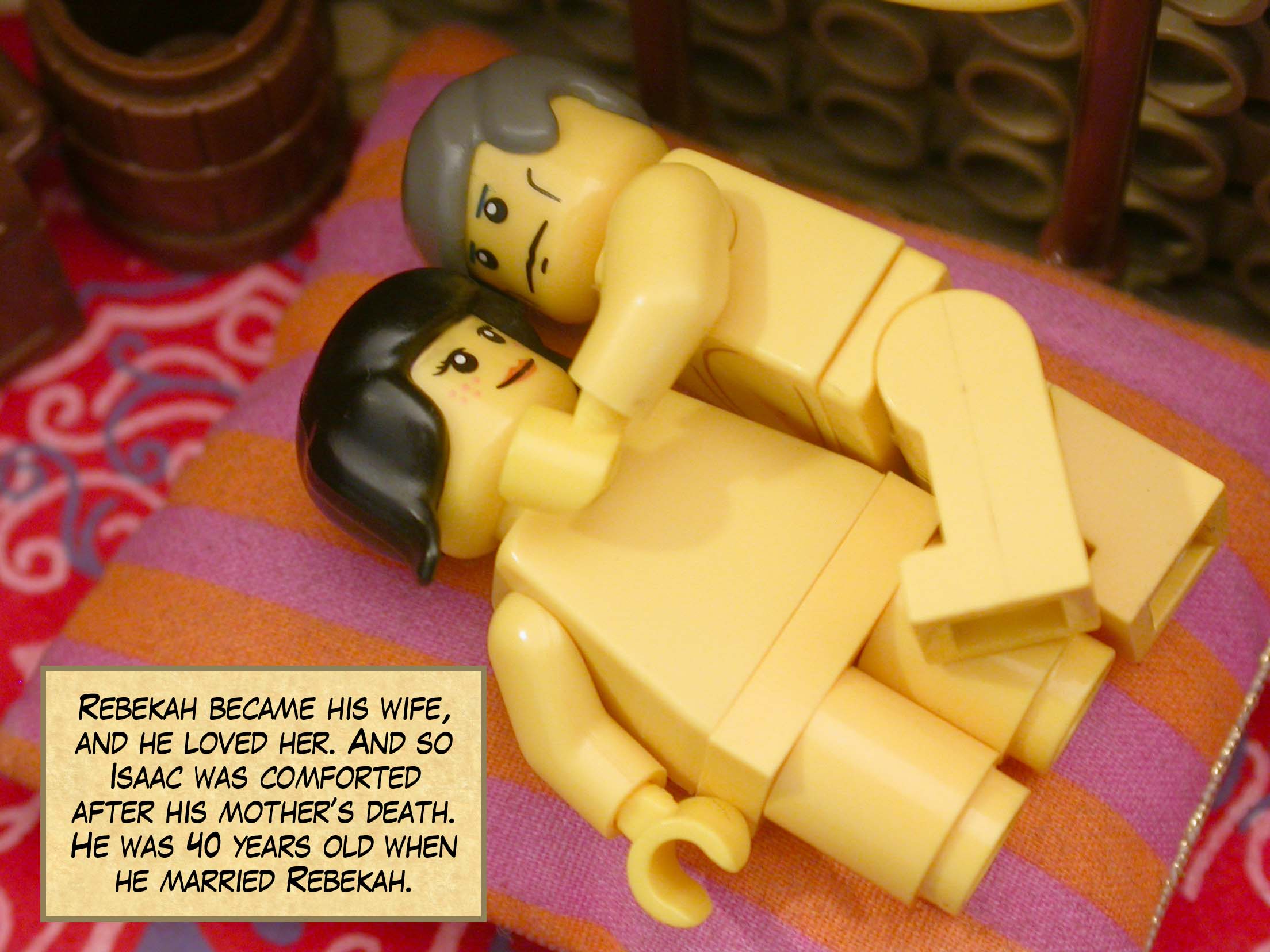 Rebekah became his wife, and he loved her. And so Isaac was comforted after his mother’s death. He was 40 years old when he married Rebekah.
