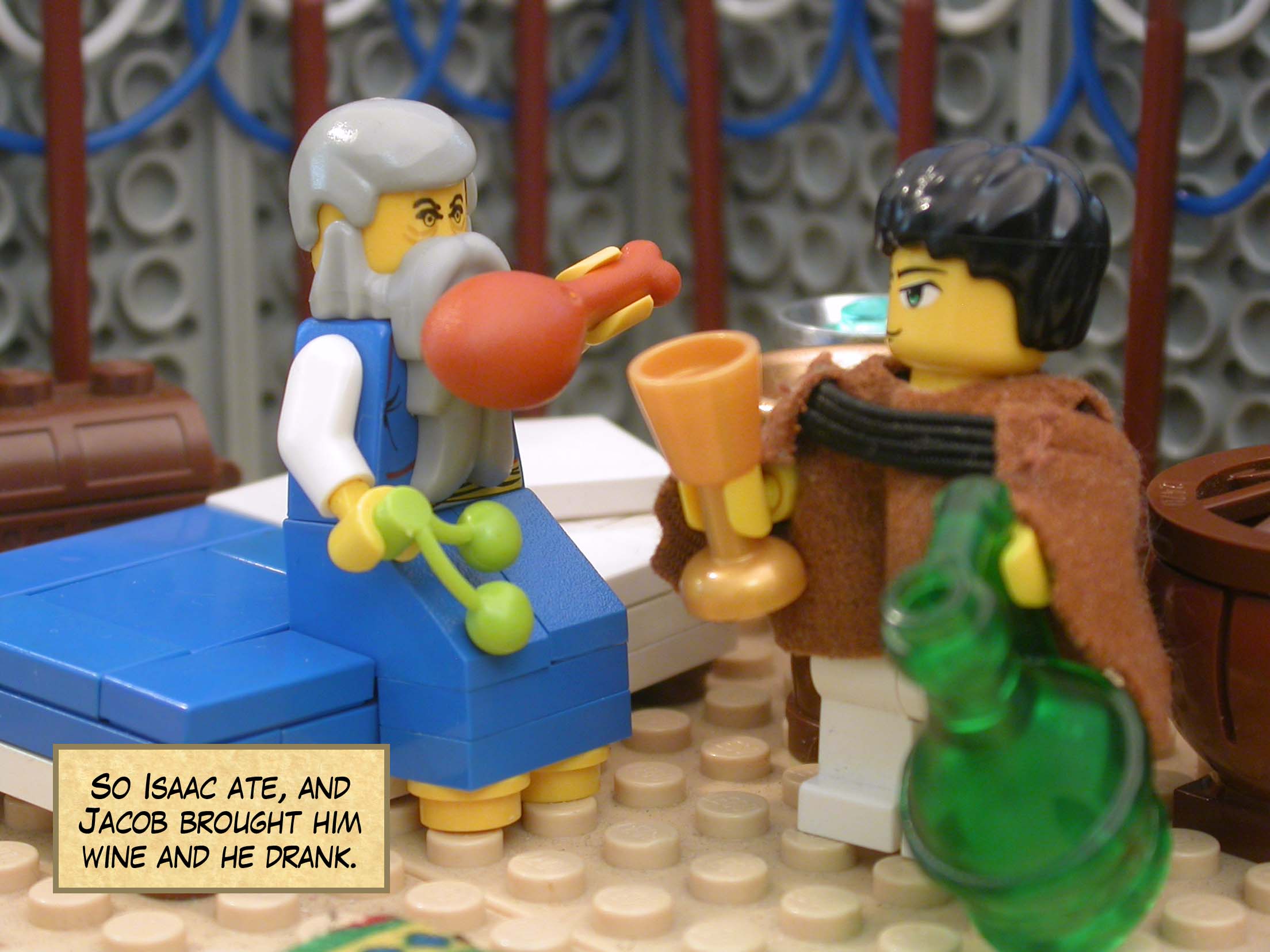 So Isaac ate, and Jacob brought him wine and he drank.