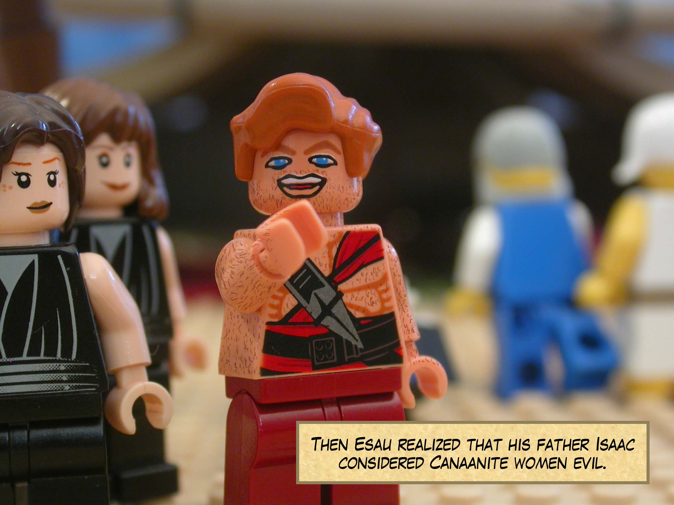 Then Esau realized that his father Isaac considered Canaanite women evil.