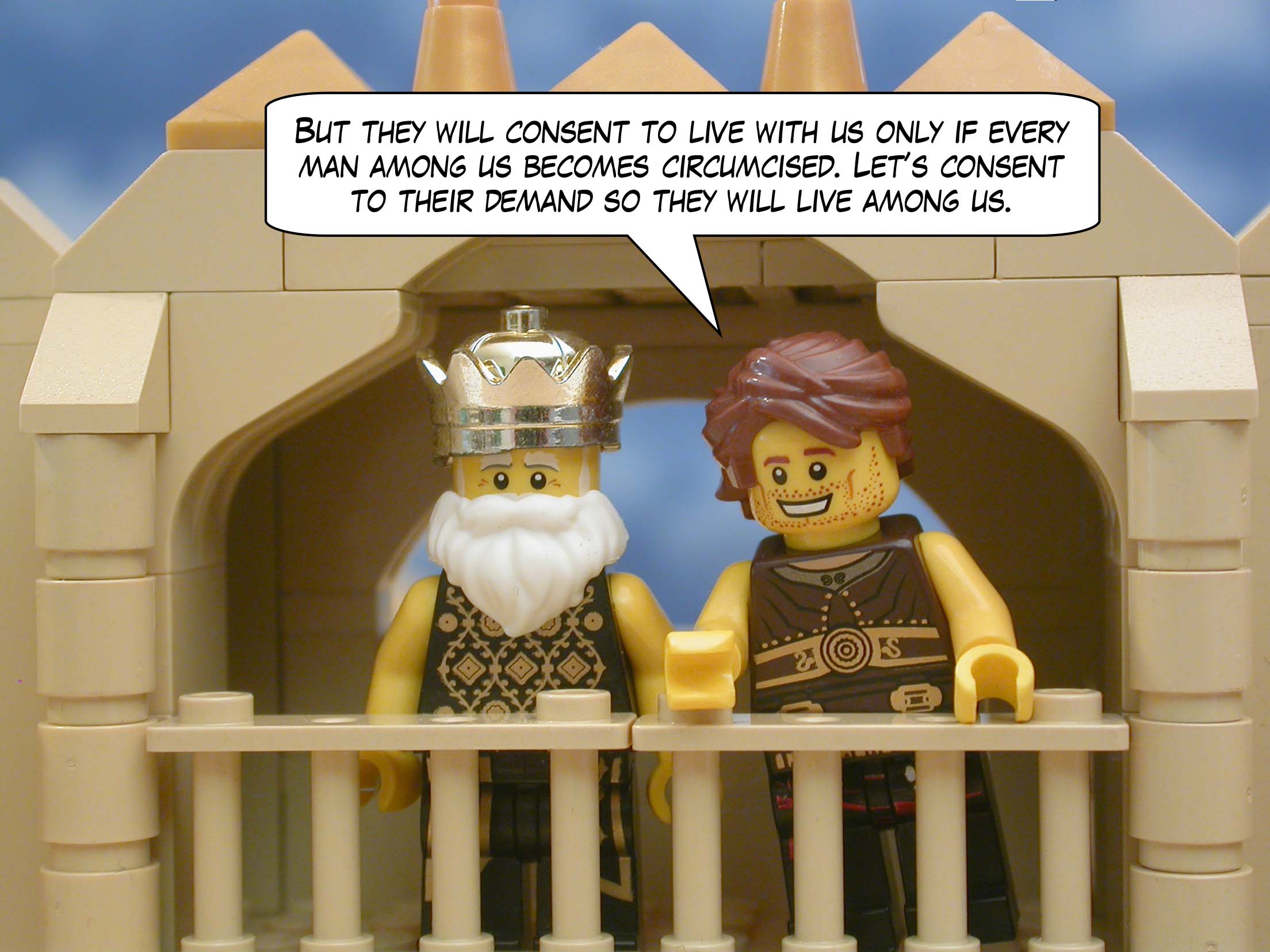 "But they will consent to live with us only if every man among us becomes circumcised. Let’s consent to their demand so they will live among us."