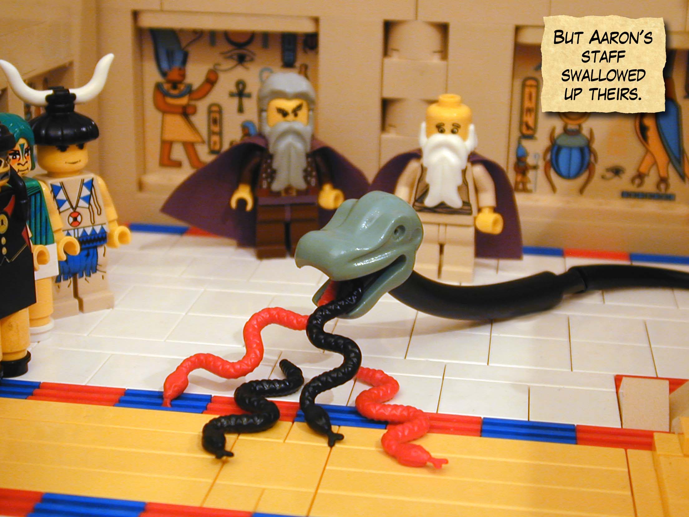 But Aaron's staff swallowed up theirs.