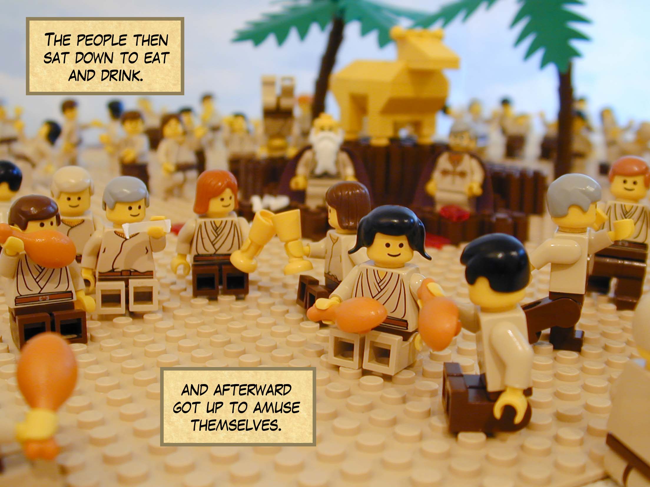 The people then sat down to eat and drink. And afterward got up to amuse themselves.