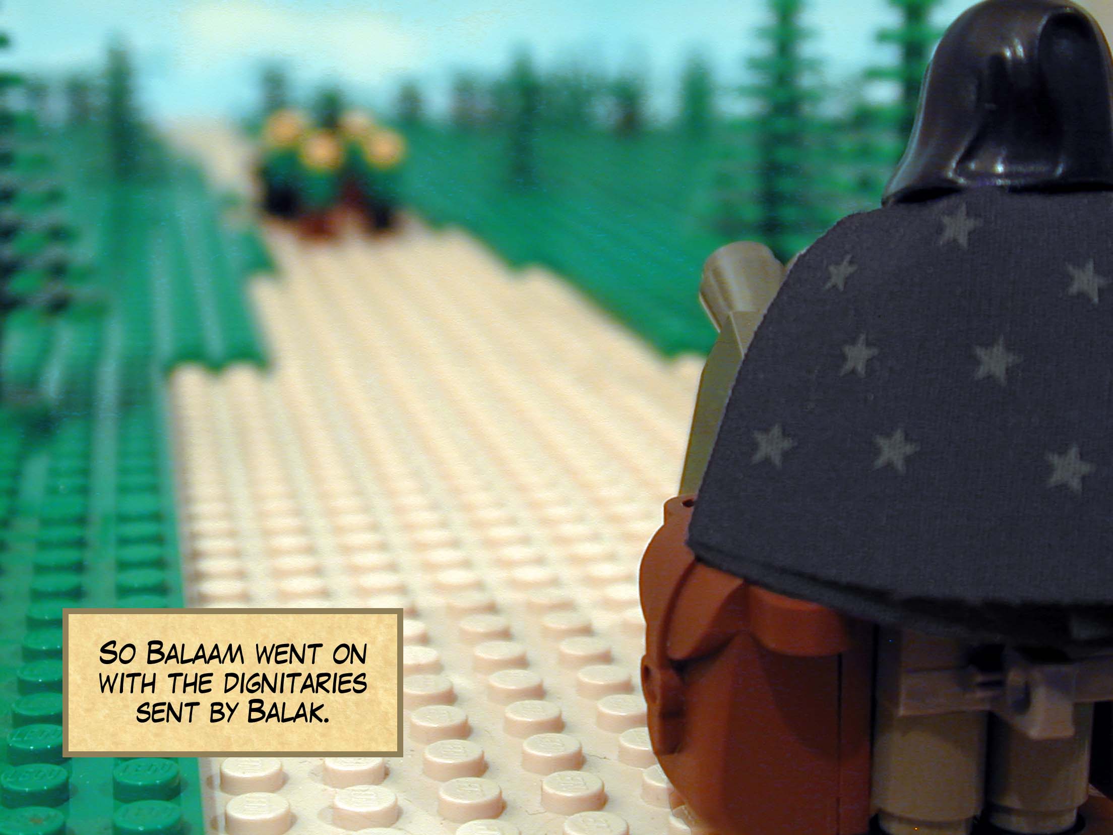 So Balaam went on with the dignitaries sent by Balak. Next story: Balaam's Curse