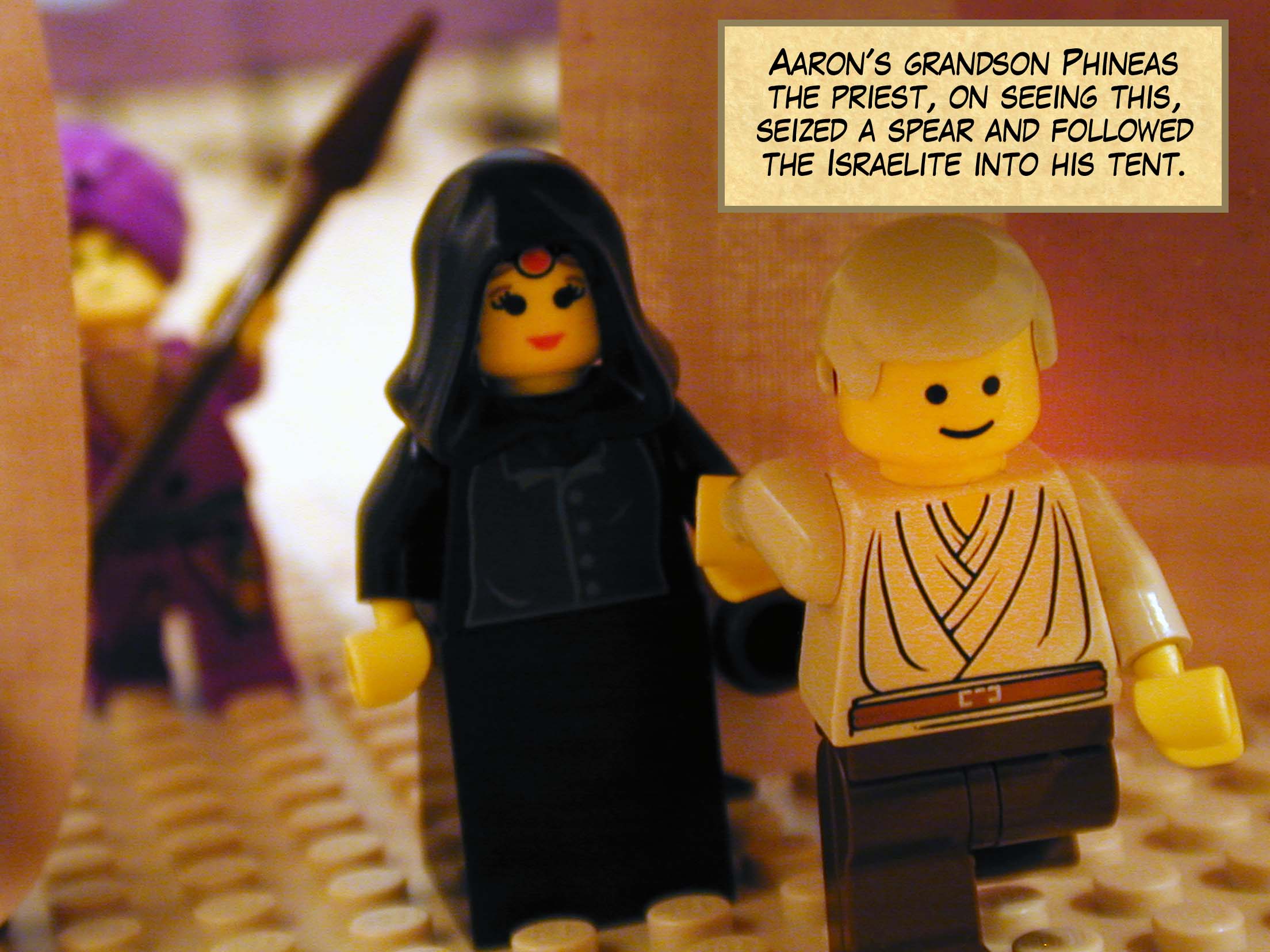 Aaron's grandson Phineas the priest, on seeing this, seized a spear and followed the Israelite into his tent.