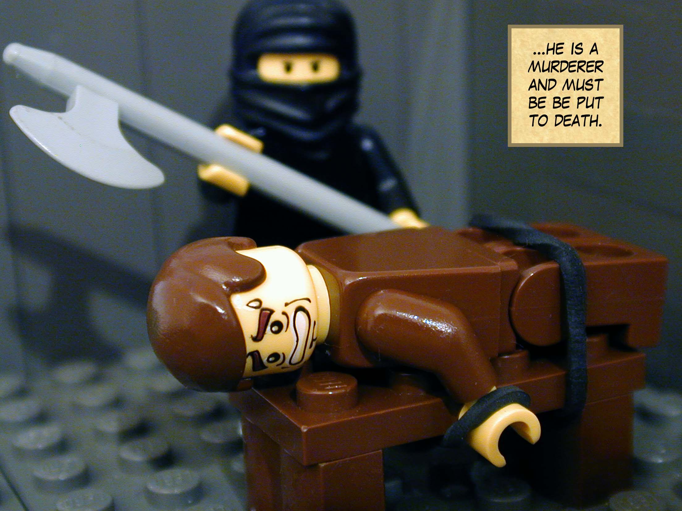 '...he is a murderer and must be be put to death.'