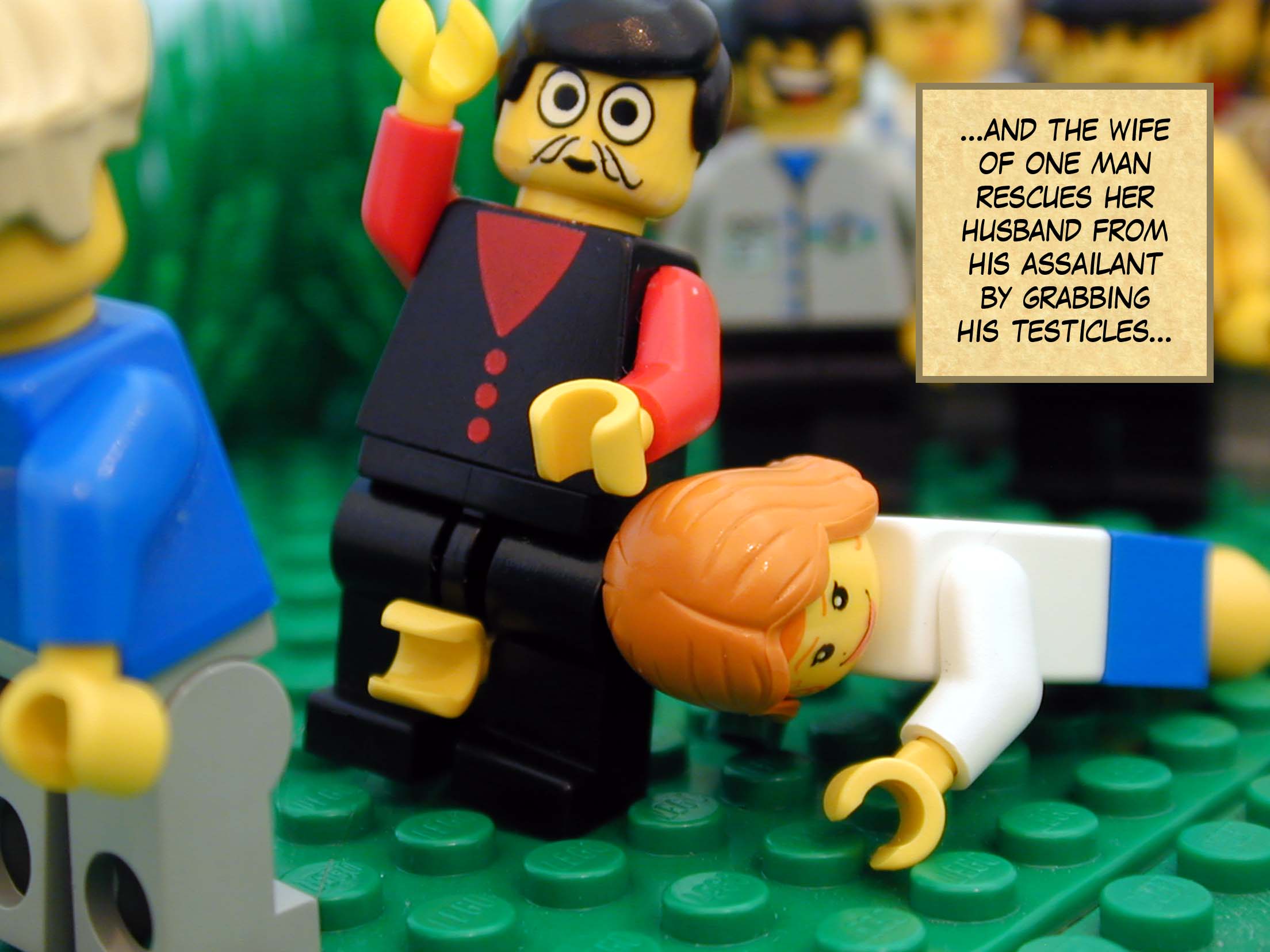 '...and the wife of one man rescues her husband from his assailant by grabbing his testicles...'