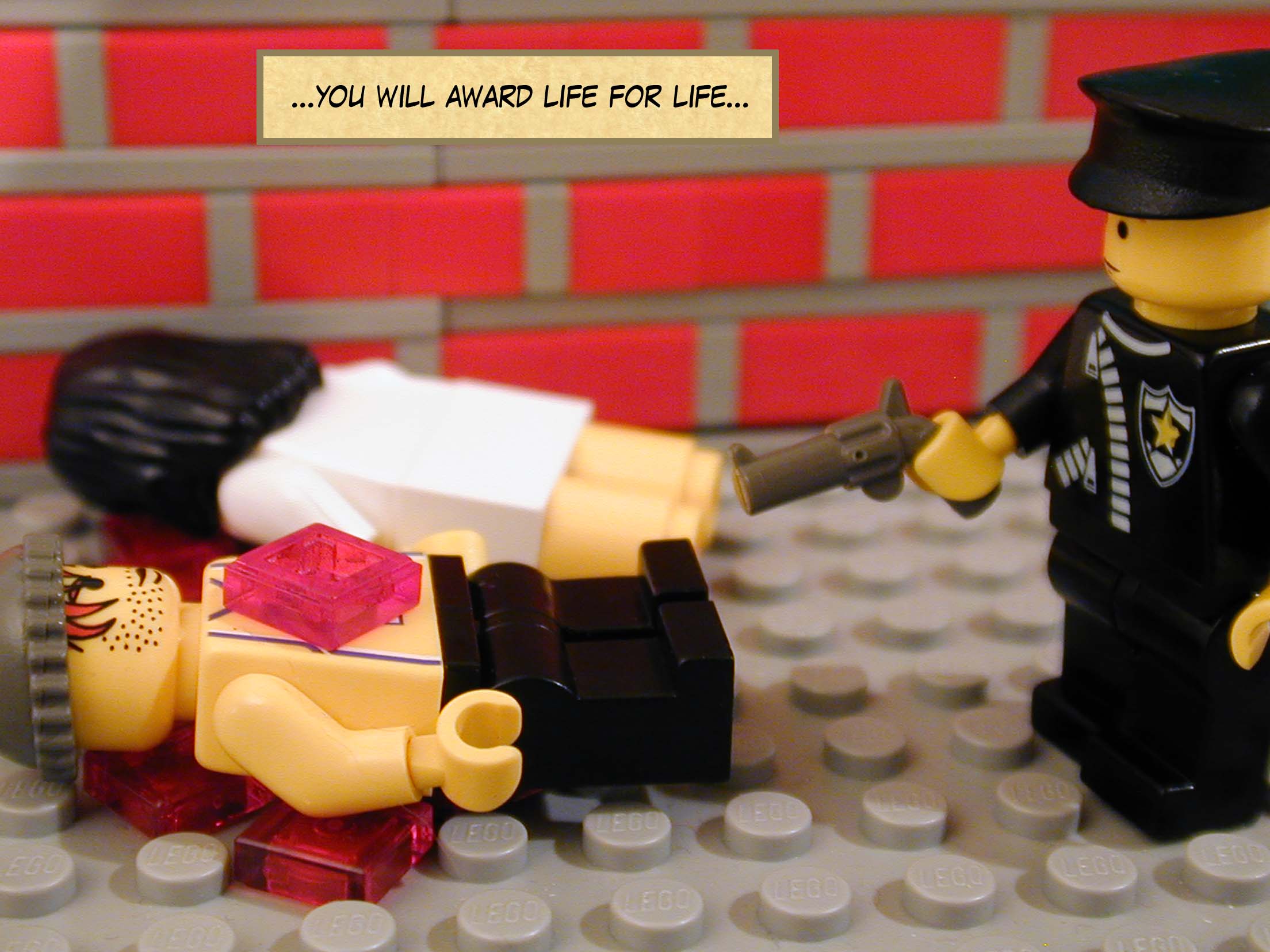 '...you will award life for life...'