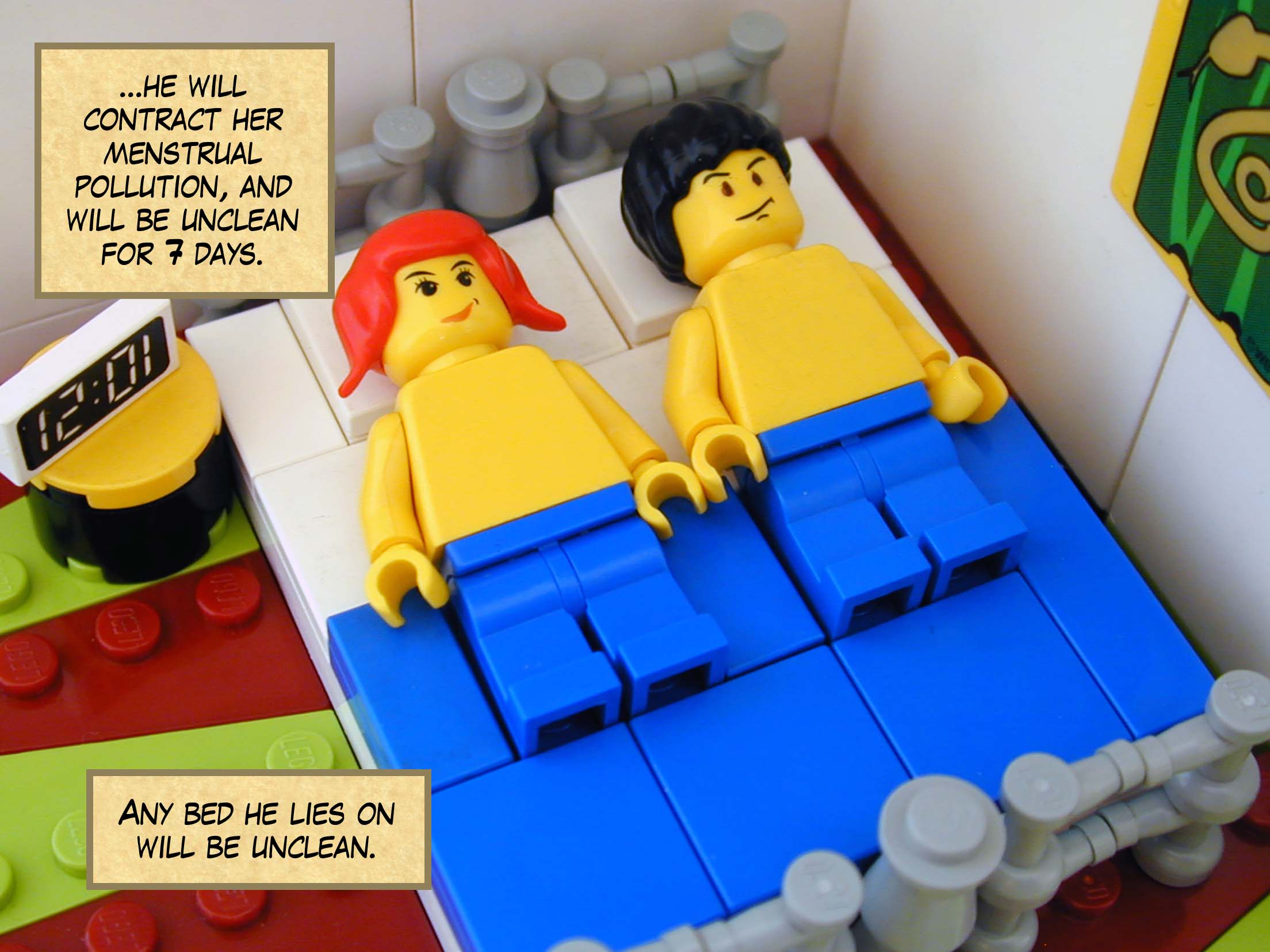 '...he will contract her menstrual pollution, and will be unclean for seven days. Any bed he lies on will be unclean.'