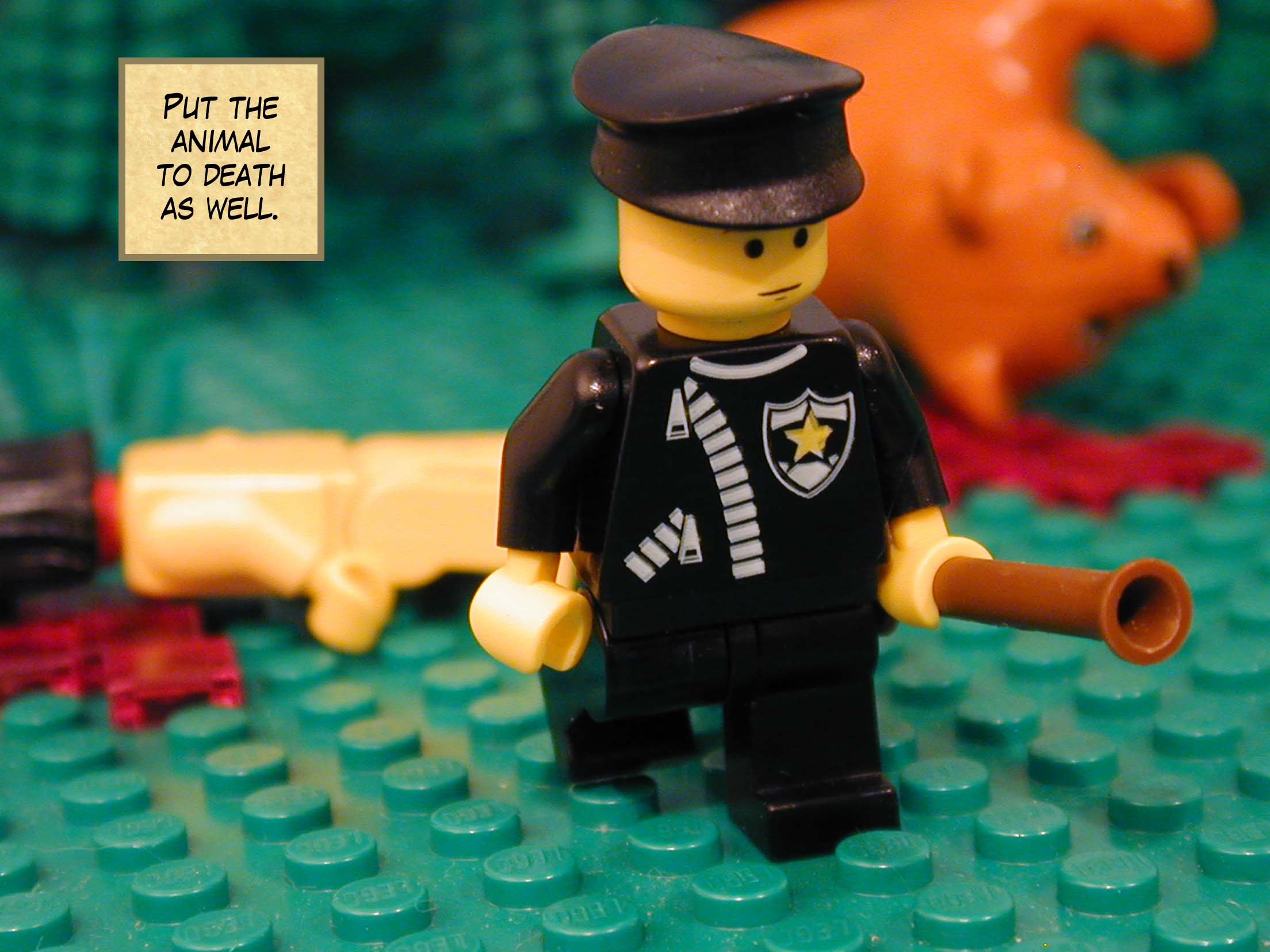 'Put the animal to death as well.'