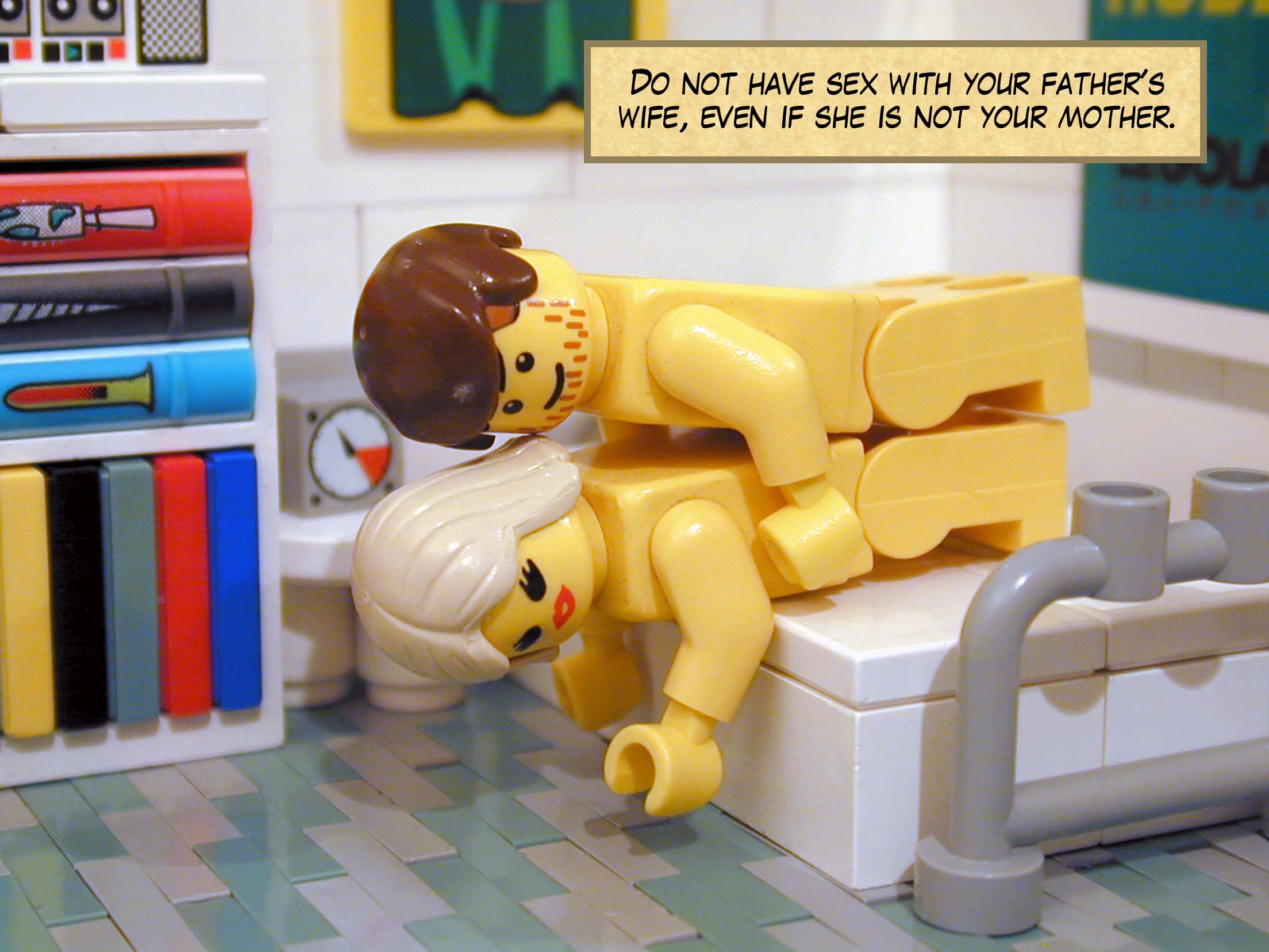 'Do not have sex with your father's wife, even if she is not your mother.'