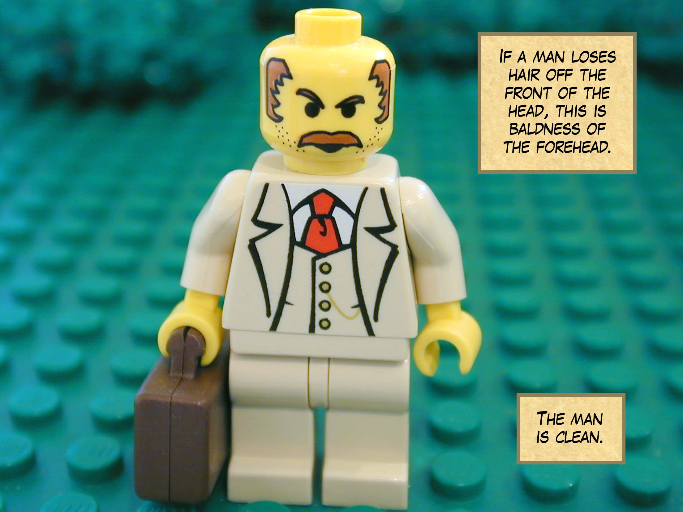 'If a man loses hair off the front of the head, this is baldness of the forehead. The man is clean.'