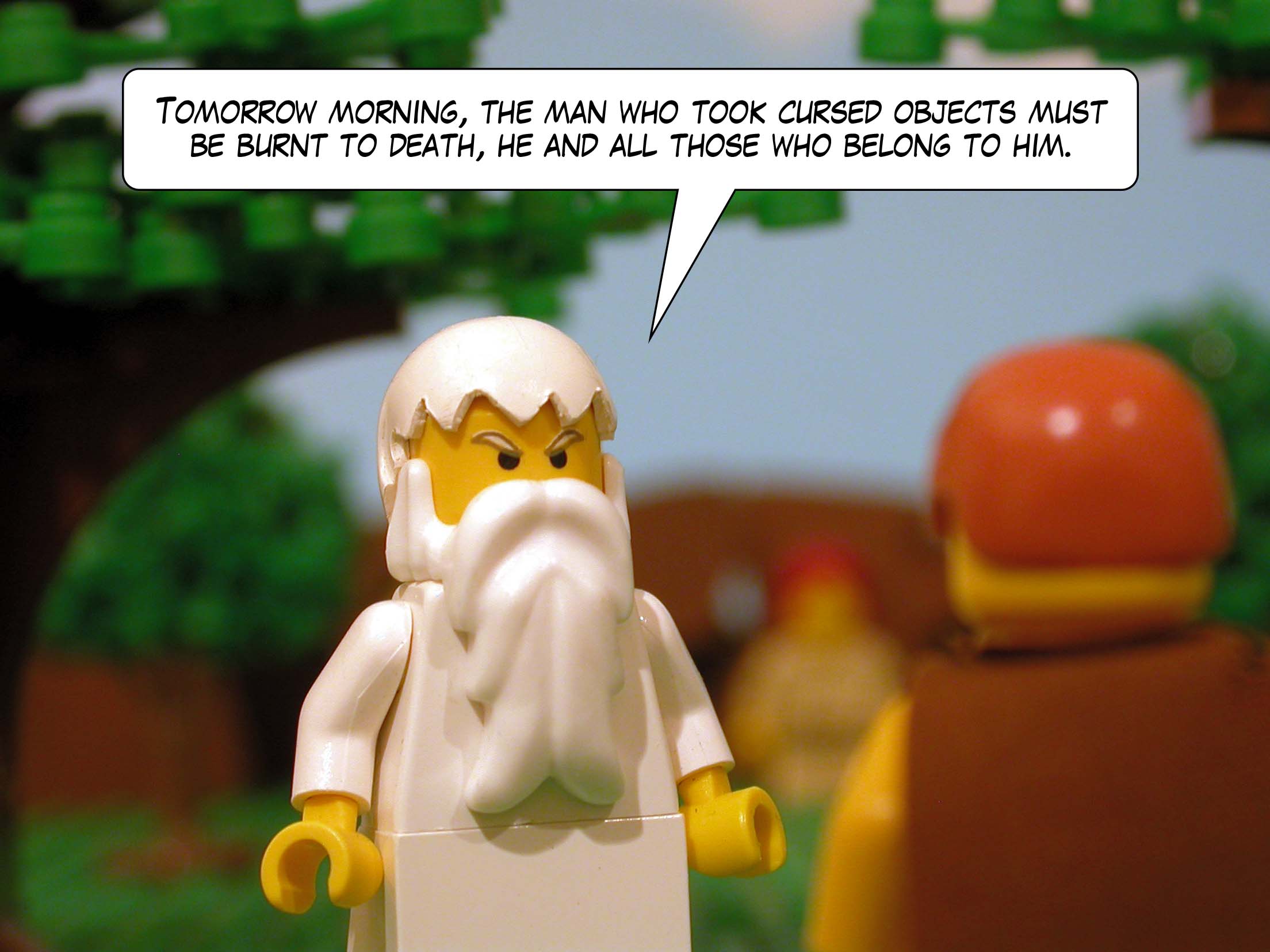 'Tomorrow morning, the man who took cursed objects must be burnt to death, he and all those who belong to him.