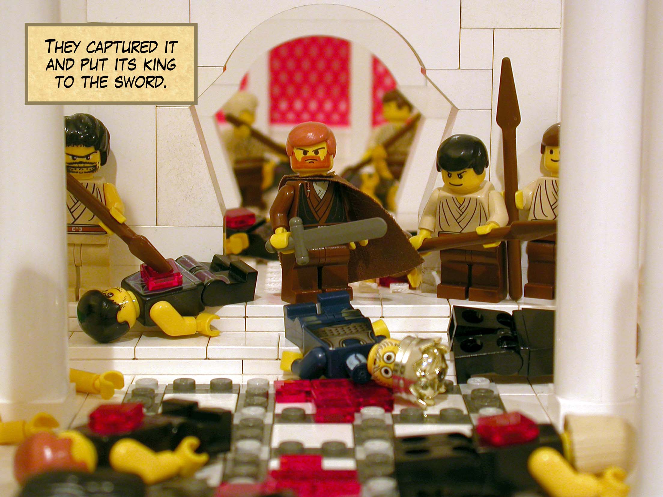 They captured it and put its king to the sword.