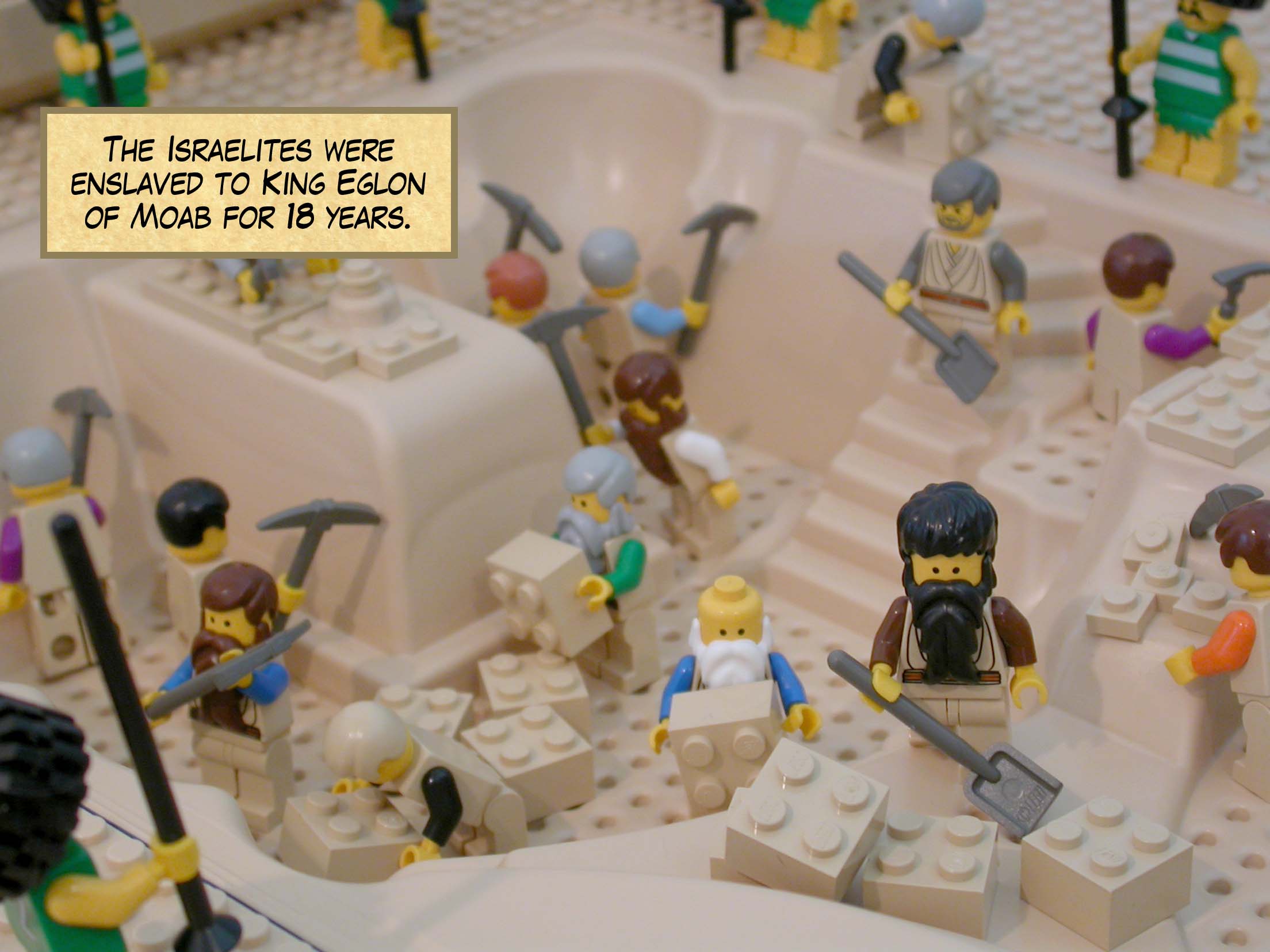 The Israelites were enslaved to King Eglon of Moab for eighteen years.