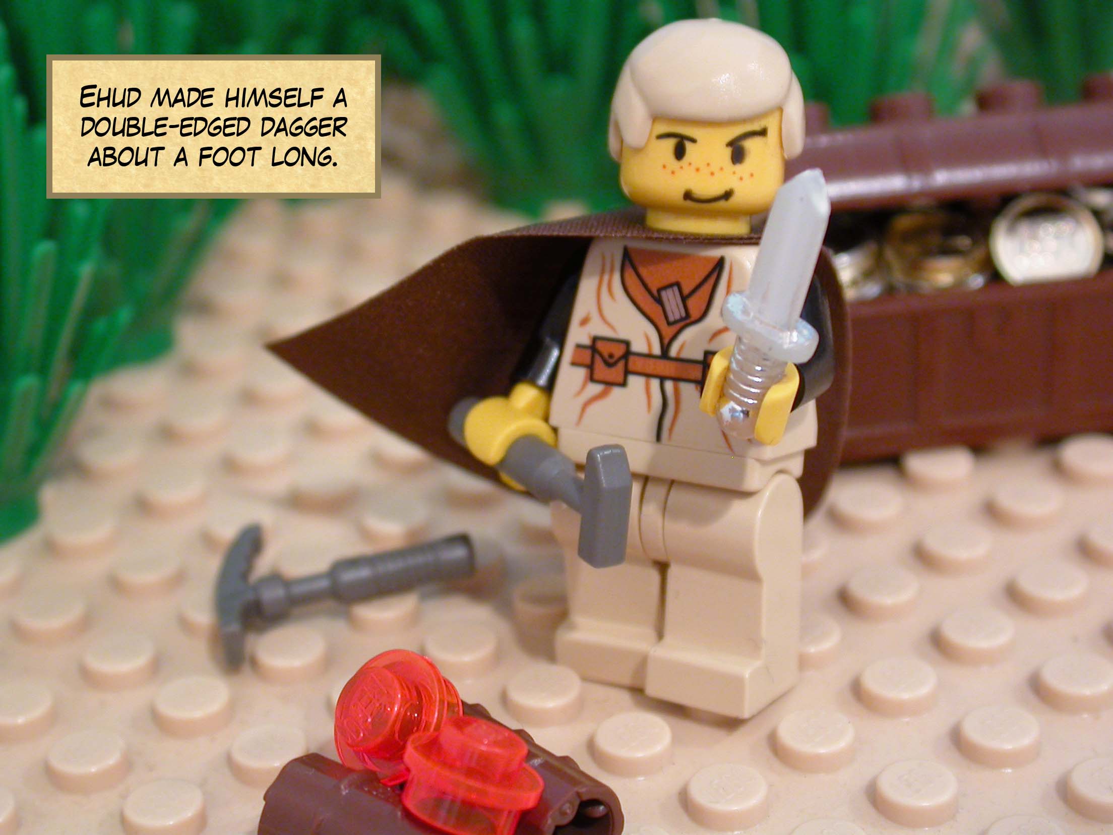 Ehud made himself a double-edged dagger about a foot long.