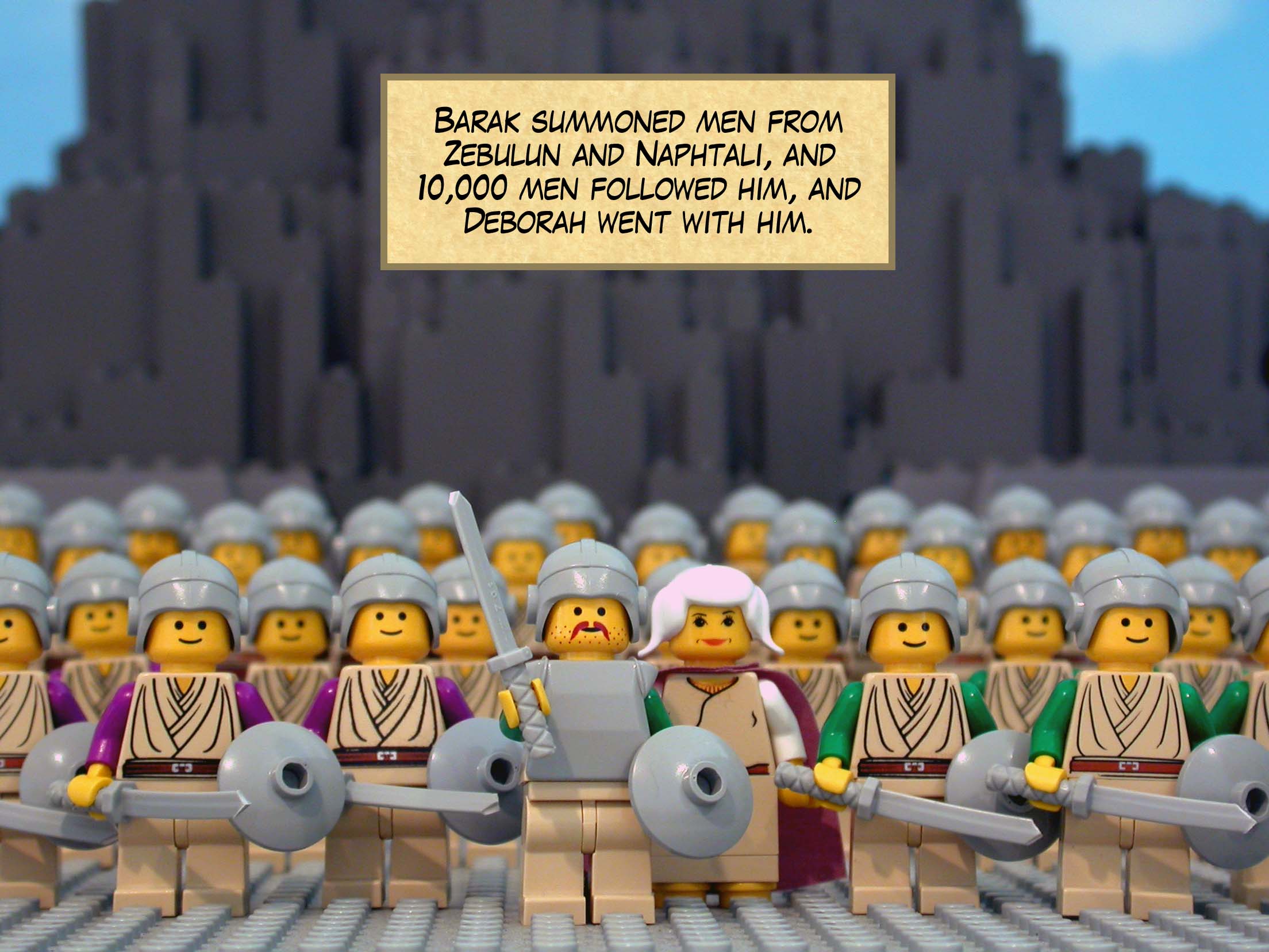 Barak summoned men from Zebulun and Naphtali, and ten thousand men followed him, and Deborah went with him.