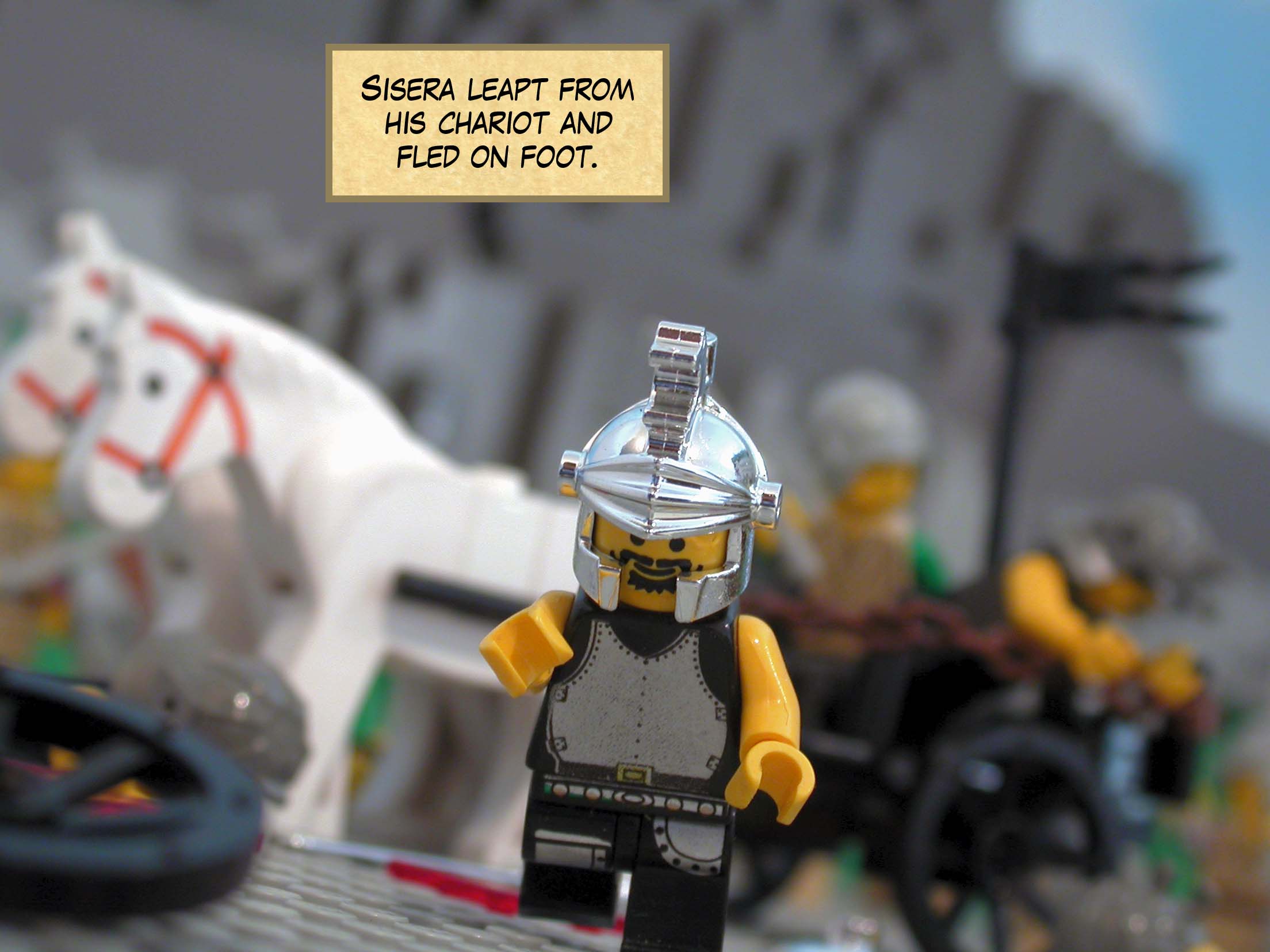 Sisera leapt from his chariot and fled on foot.