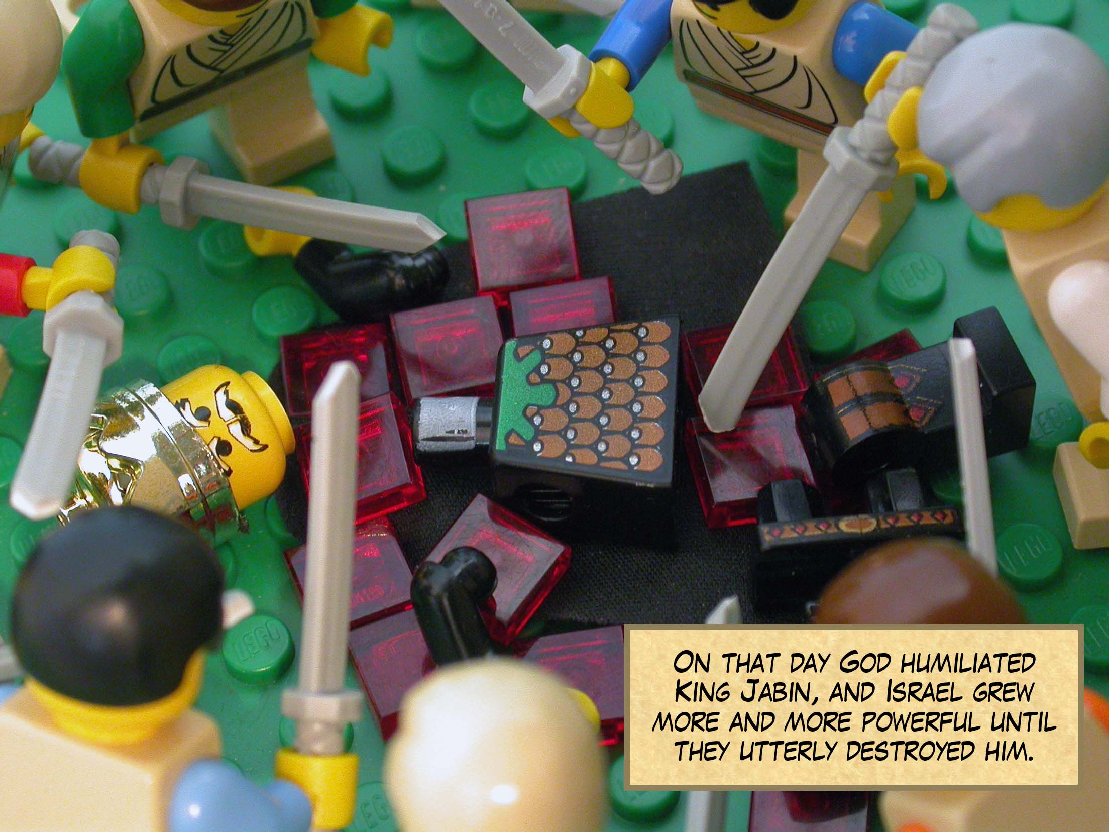 On that day God humiliated King Jabin, and Israel grew more and more powerful until they utterly destroyed him.