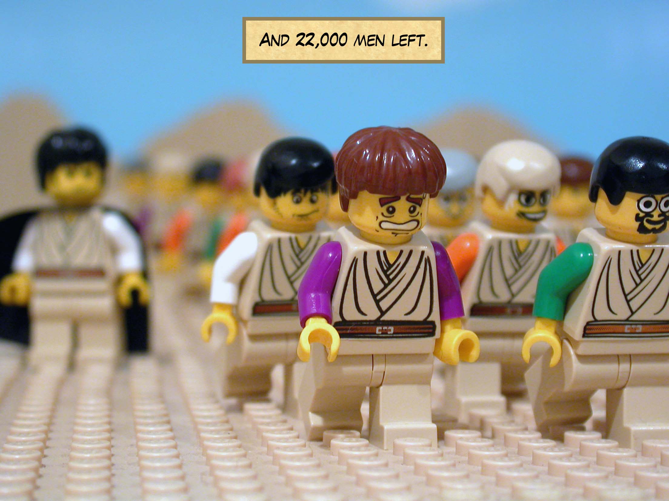 And 22,000 men left.