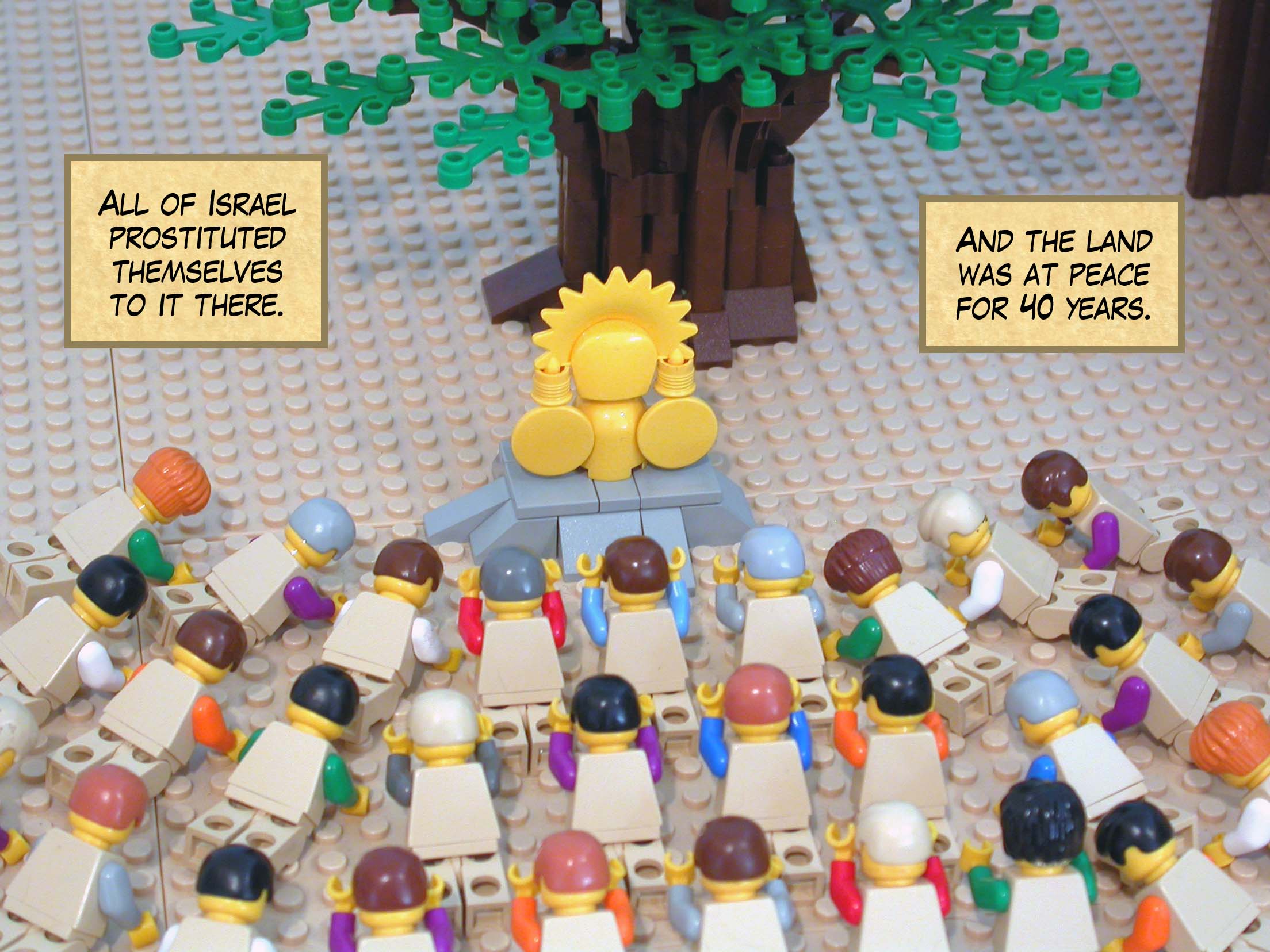 All of Israel prostituted themselves to it there. And the land was at peace for forty years.