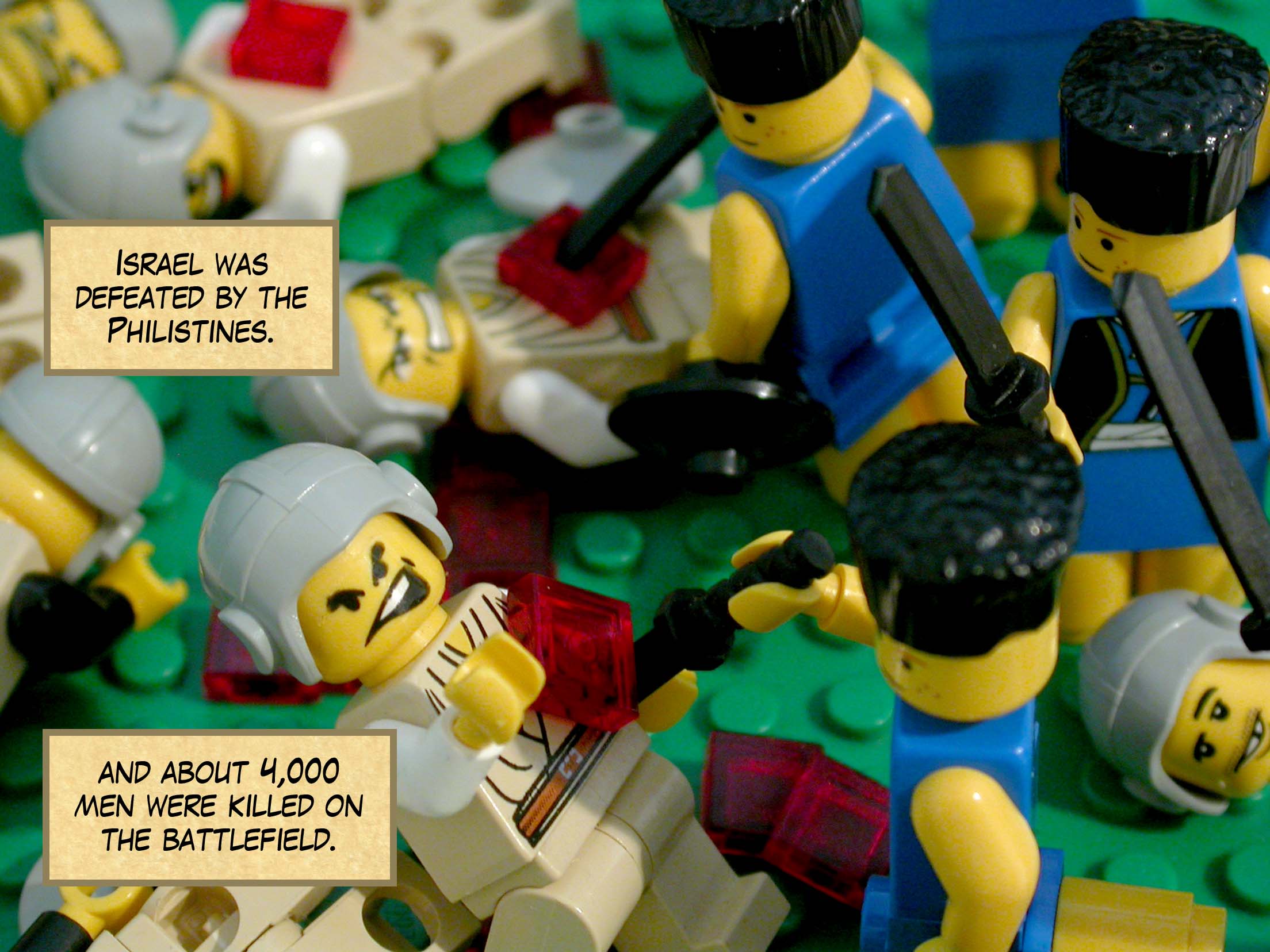 Israel was defeated by the Philistines, and about 4,000 men were killed on the battlefield.