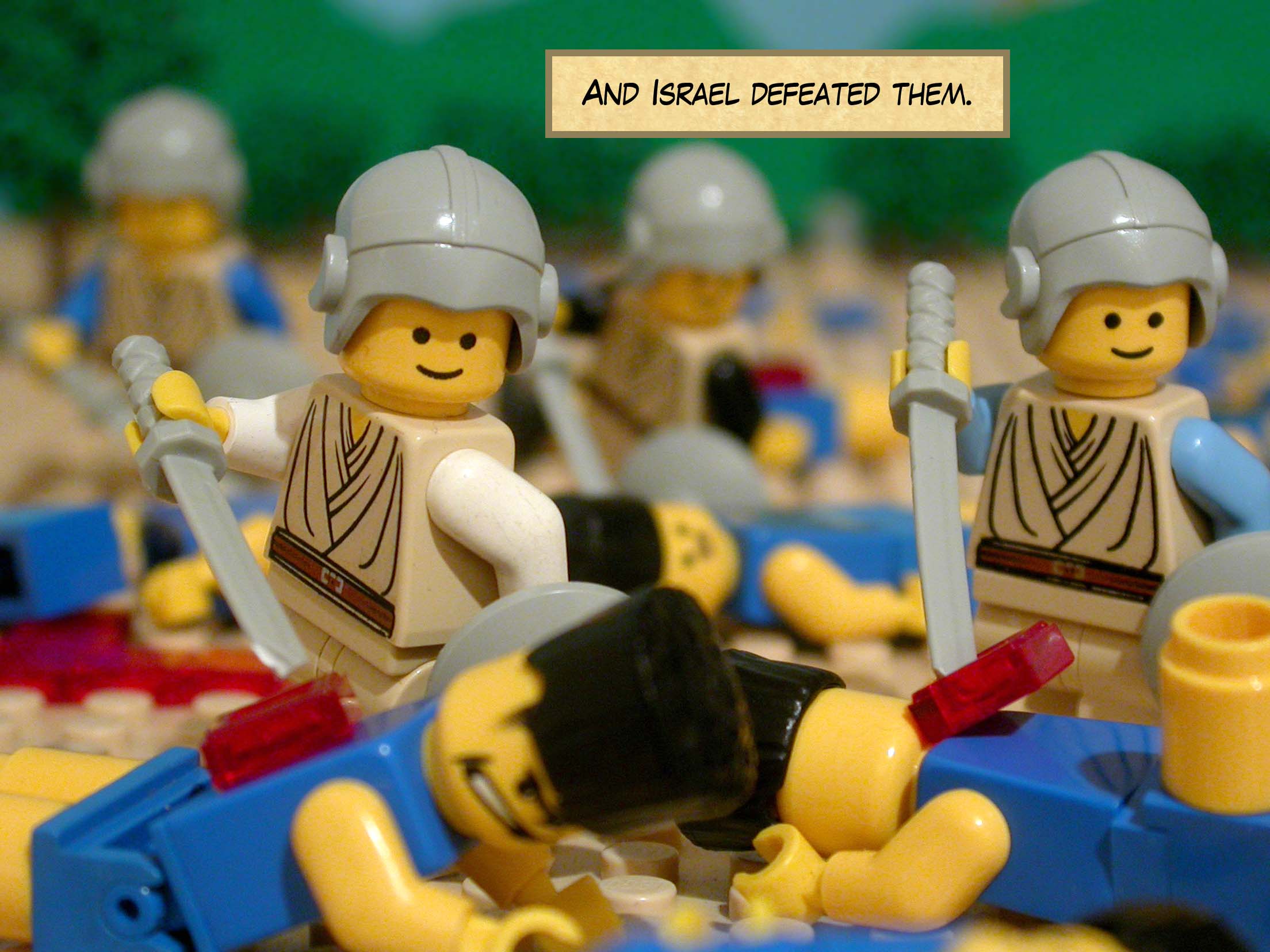 And Israel defeated them.