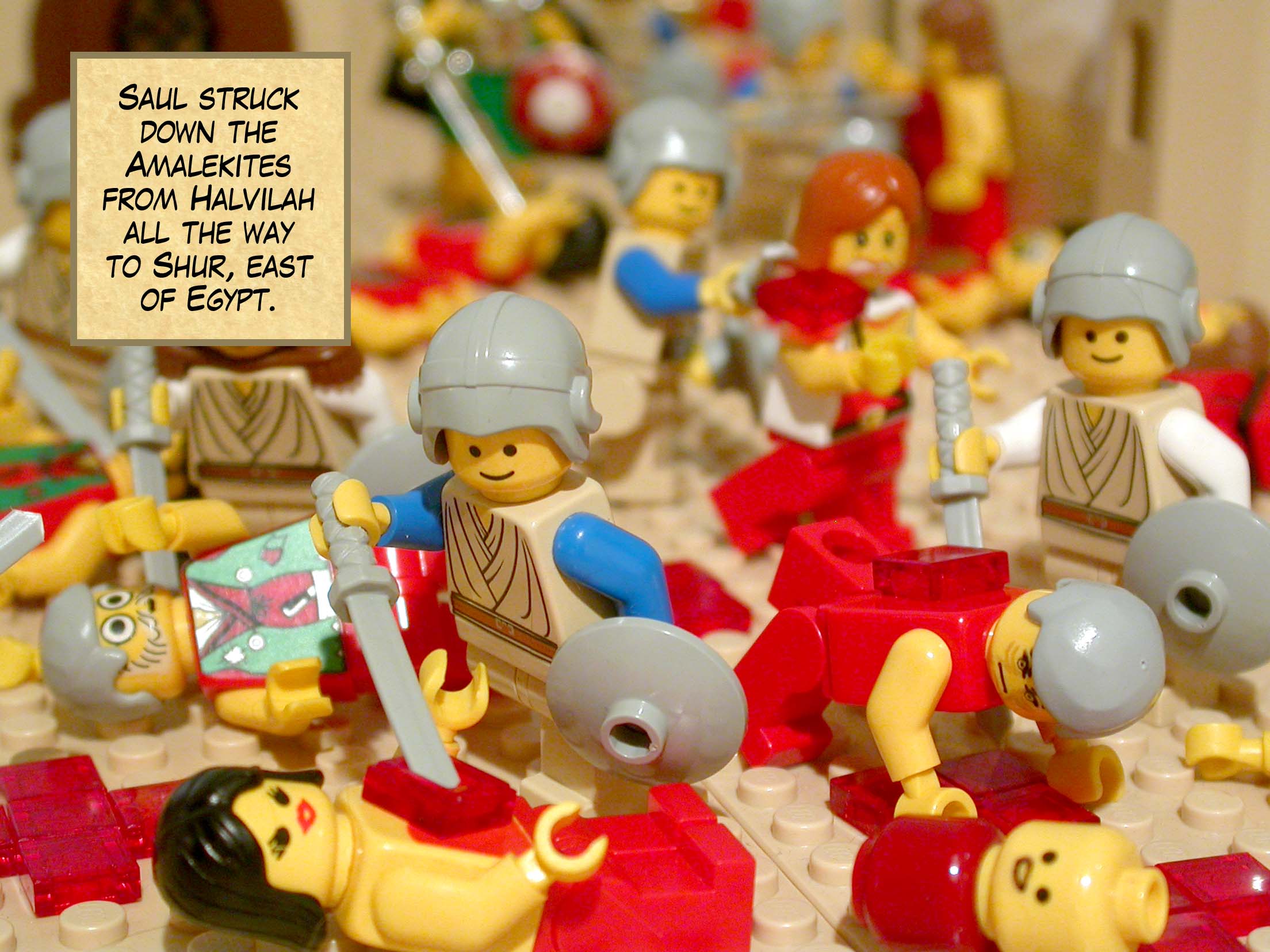 Saul struck down the Amalekites from Halvilah all the way to Shur, east of Egypt.