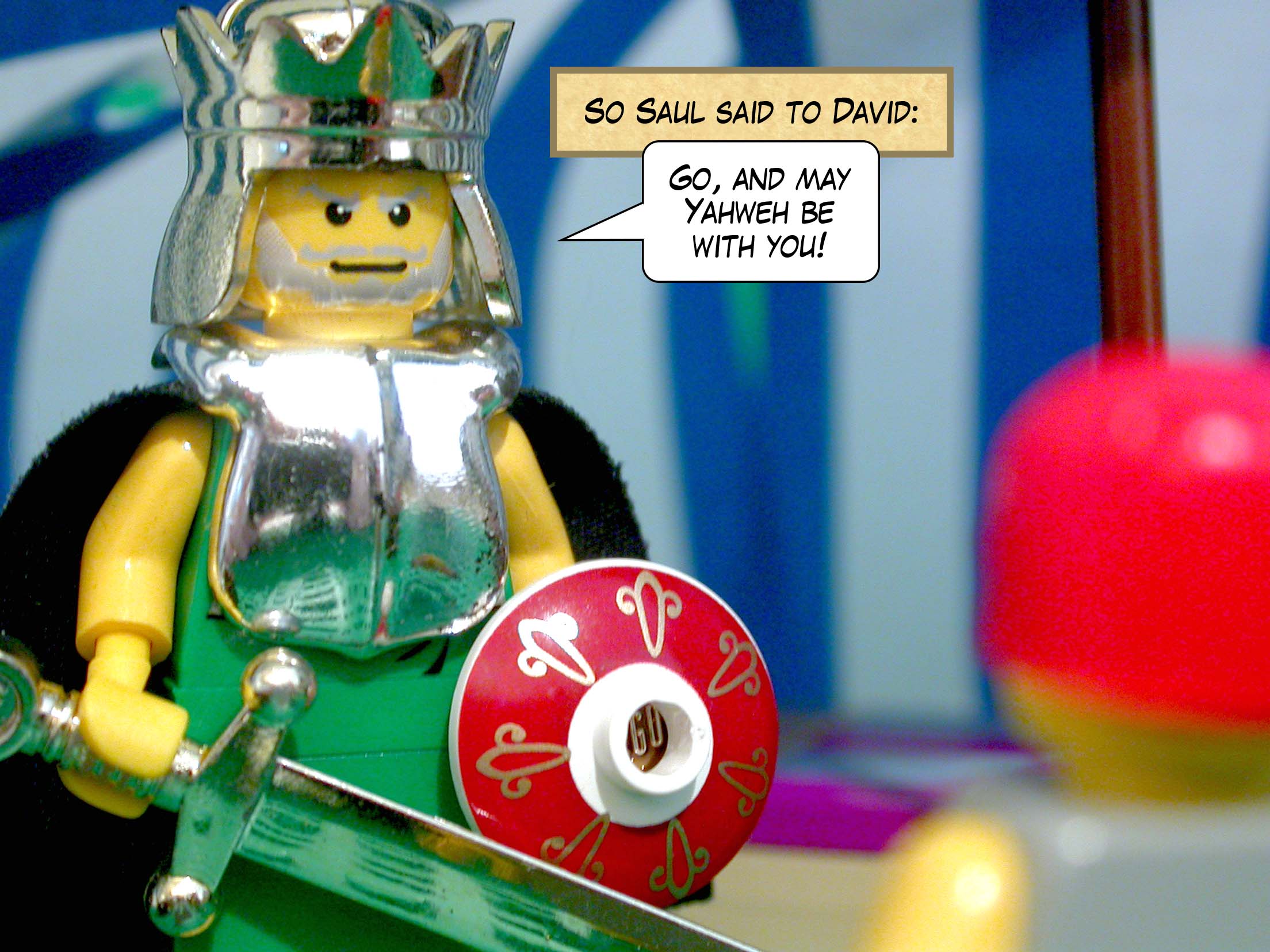 So Saul said to David, 'Go, and may Yahweh be with you!'