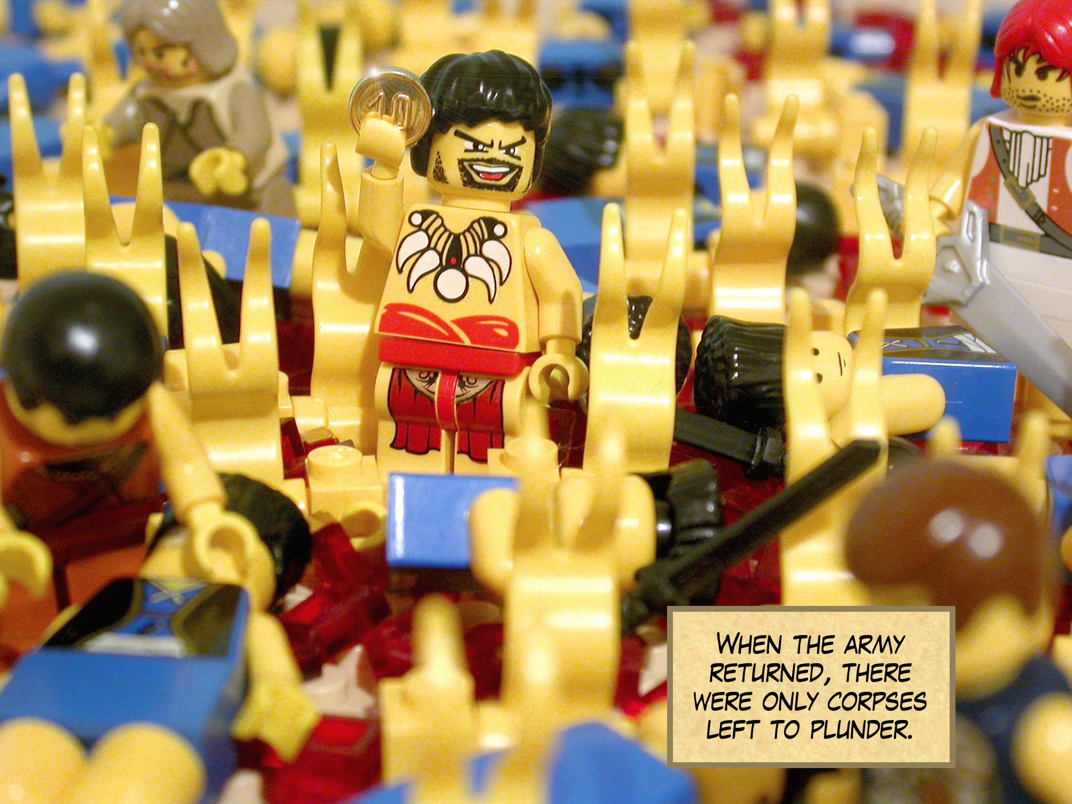 When the army returned, there were only corpses left to plunder.