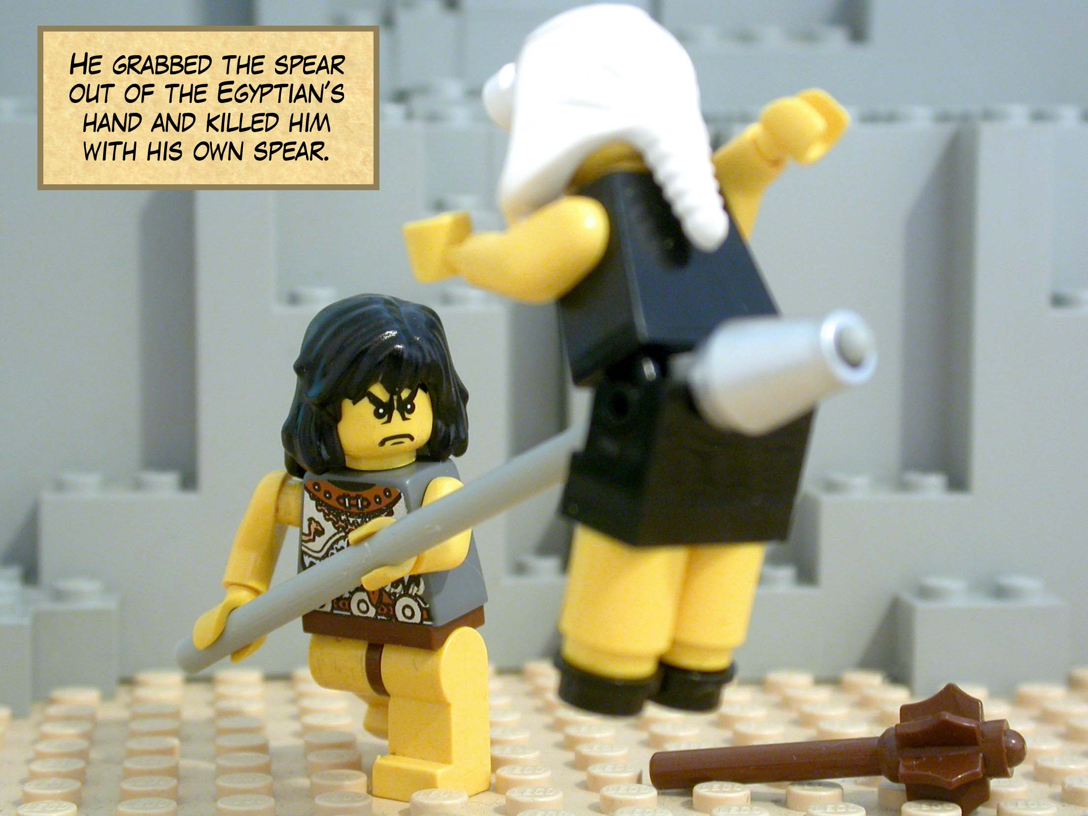 He grabbed the spear out of the Egyptian’s hand and killed him with his own spear.