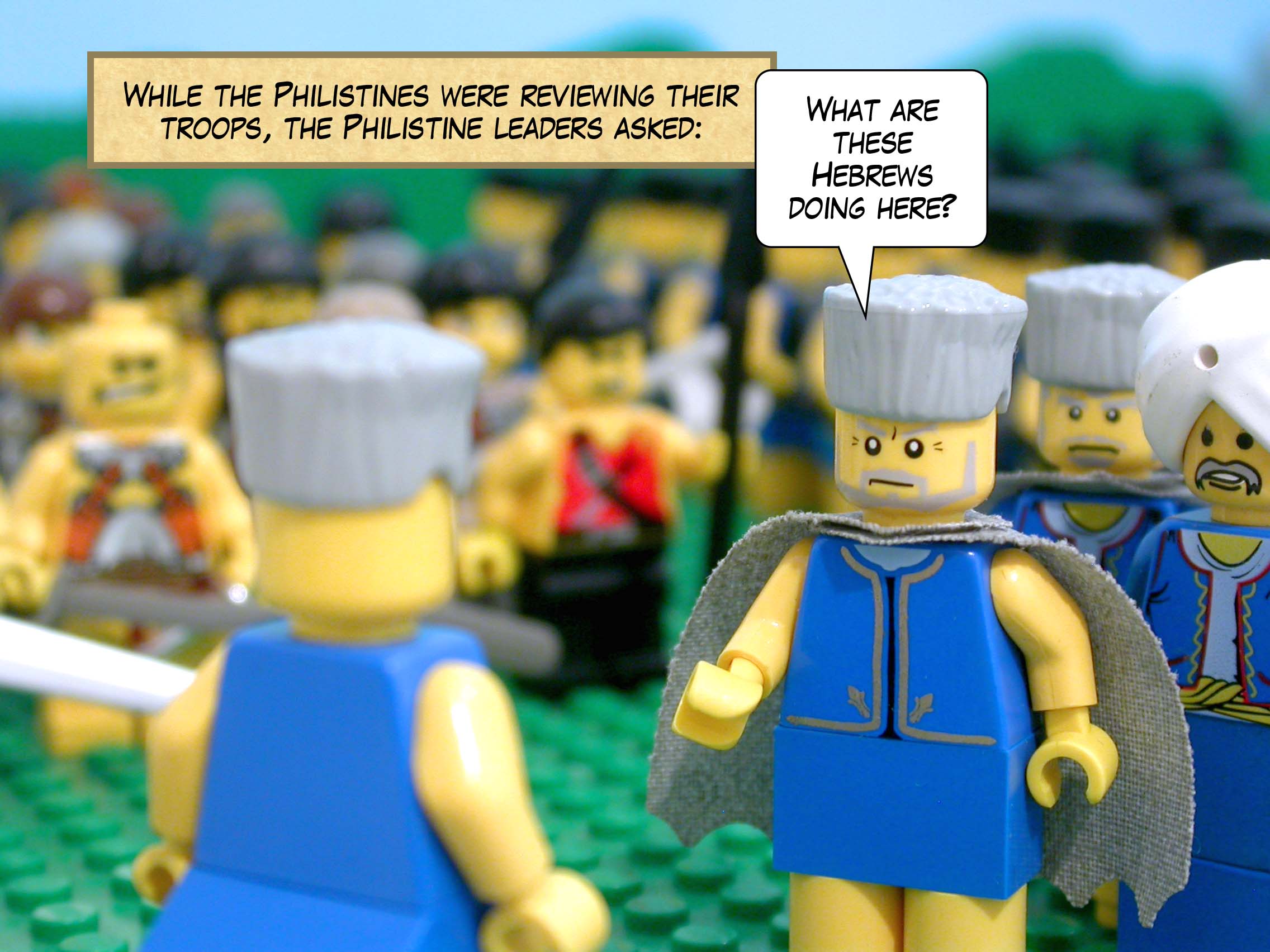 While the Philistines were reviewing their troops, the Philistine leaders asked, 'What are these Hebrews doing here?'