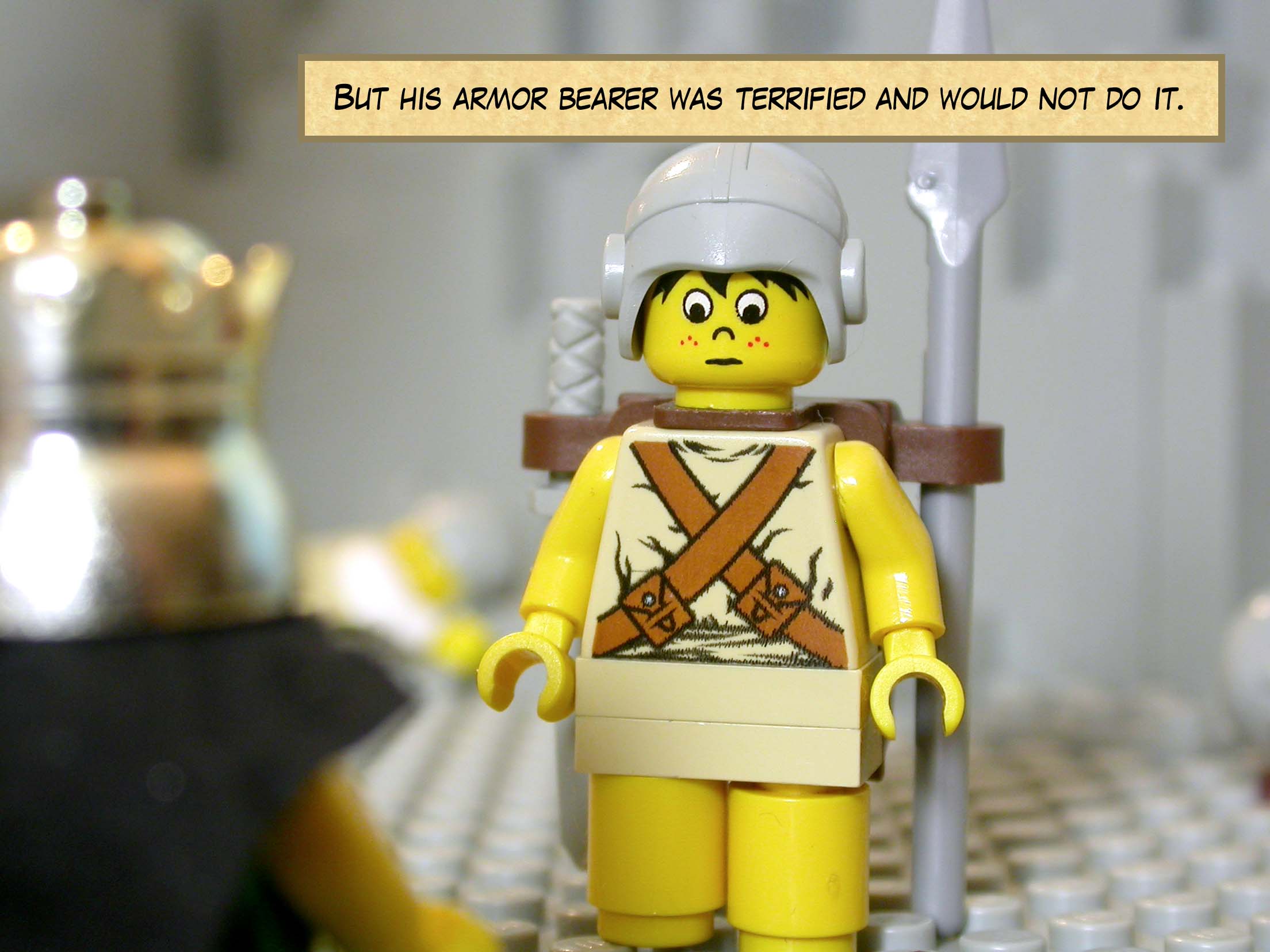 But his armor bearer was terrified and would not do it.