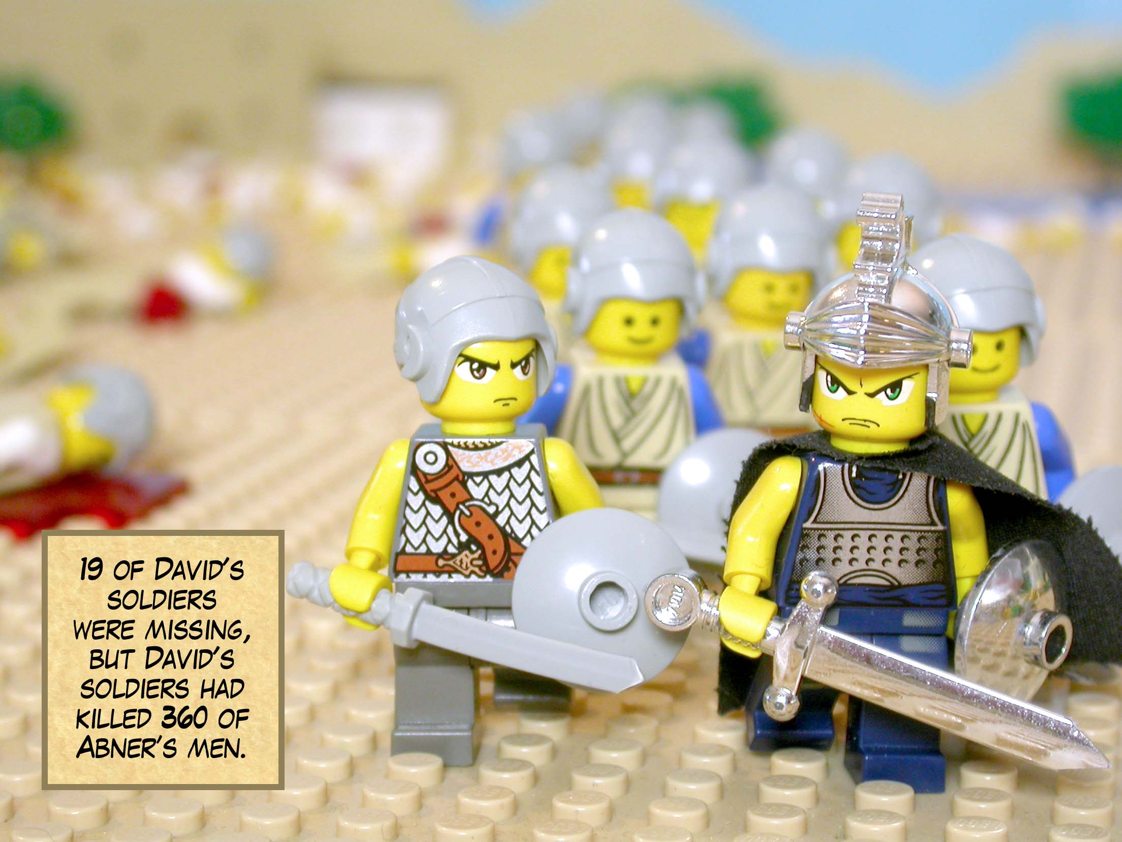Nineteen of David's soldiers were missing, but David's soldiers had killed 360 of Abner’s men.