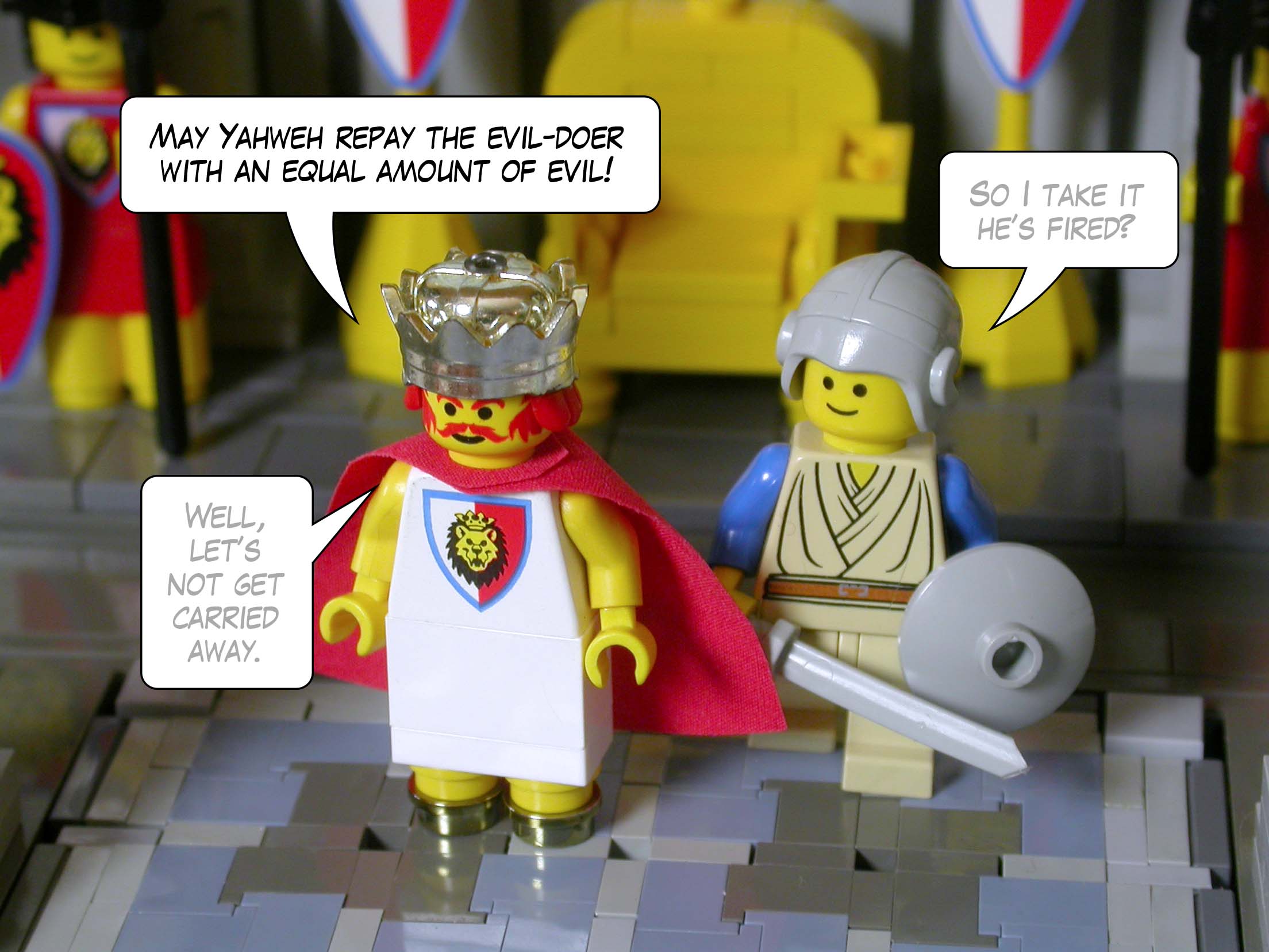 'May Yahweh repay the evil-doer with an equal amount of evil!'