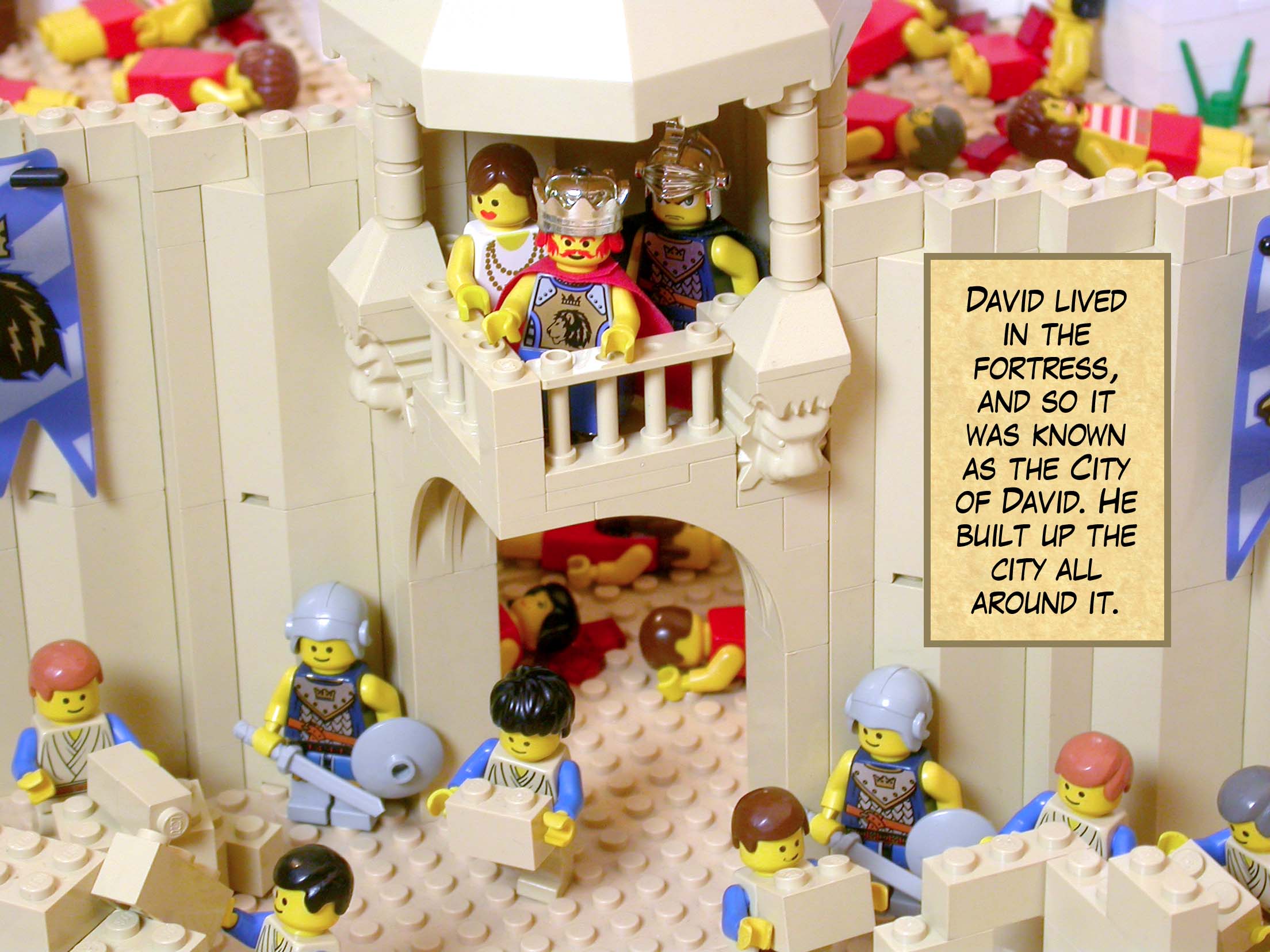 David lived in the fortress, and so it was known as the City of David. He built up the city all around it.