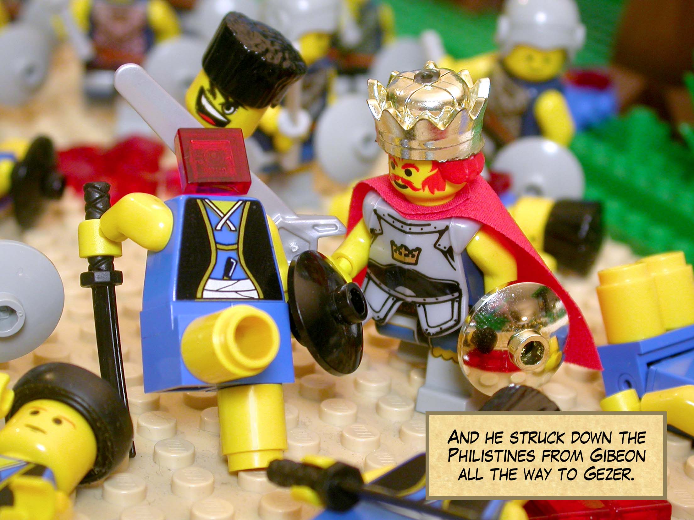 And he struck down the Philistines from Gibeon all the way to Gezer.